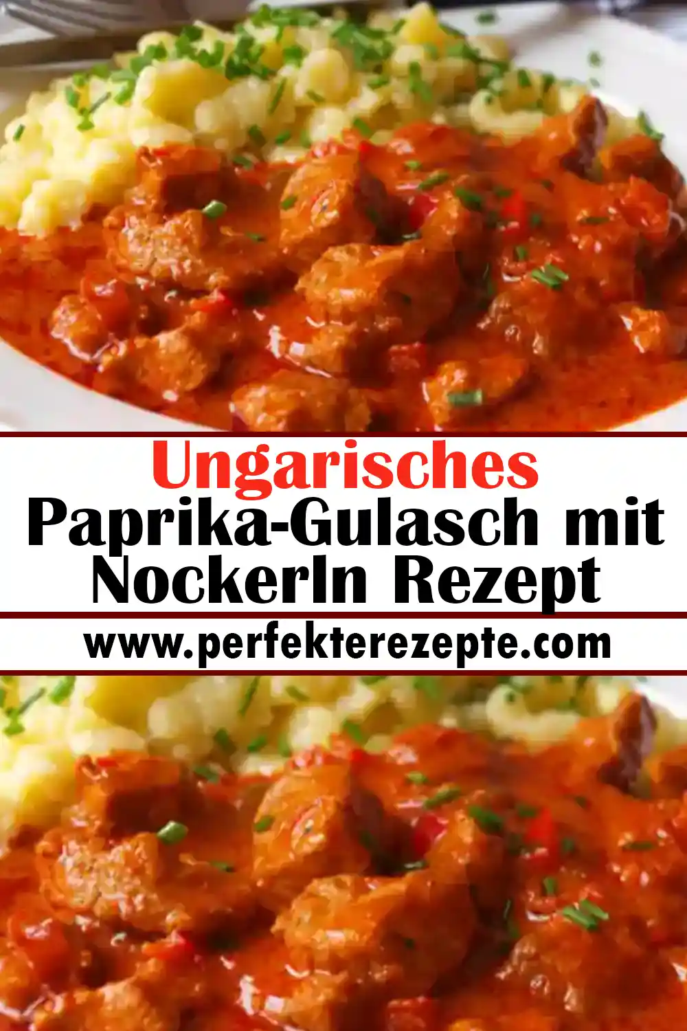 Ungarisches Paprika-Gulasch mit Nockerln Rezept
