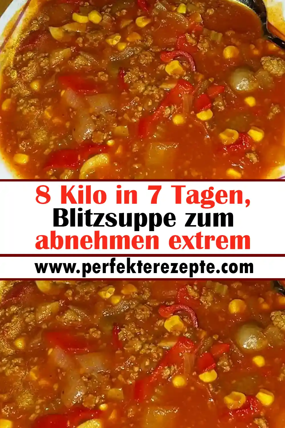 8 Kilo in 7 Tagen, Blitzsuppe Rezept zum abnehmen extrem sättigend!