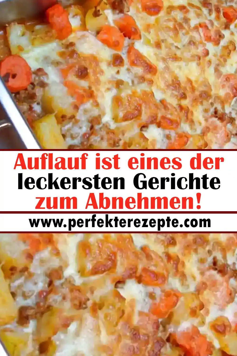 Auflauf ist eines der leckersten Gerichte zum Abnehmen!