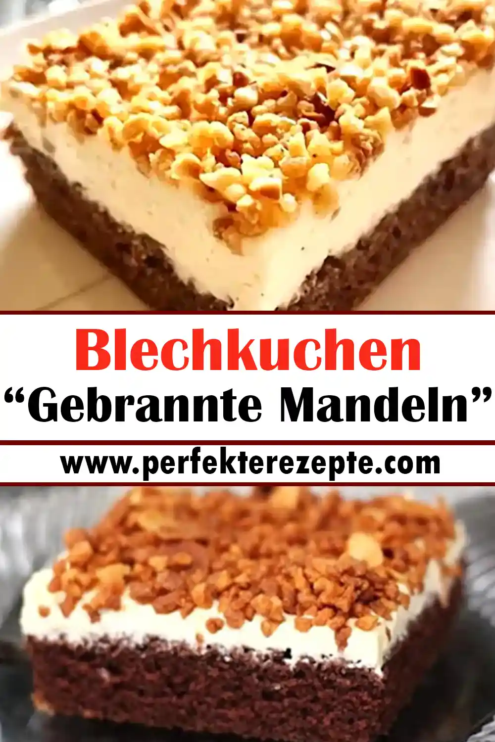 Blechkuchen “Gebrannte Mandeln” Rezept