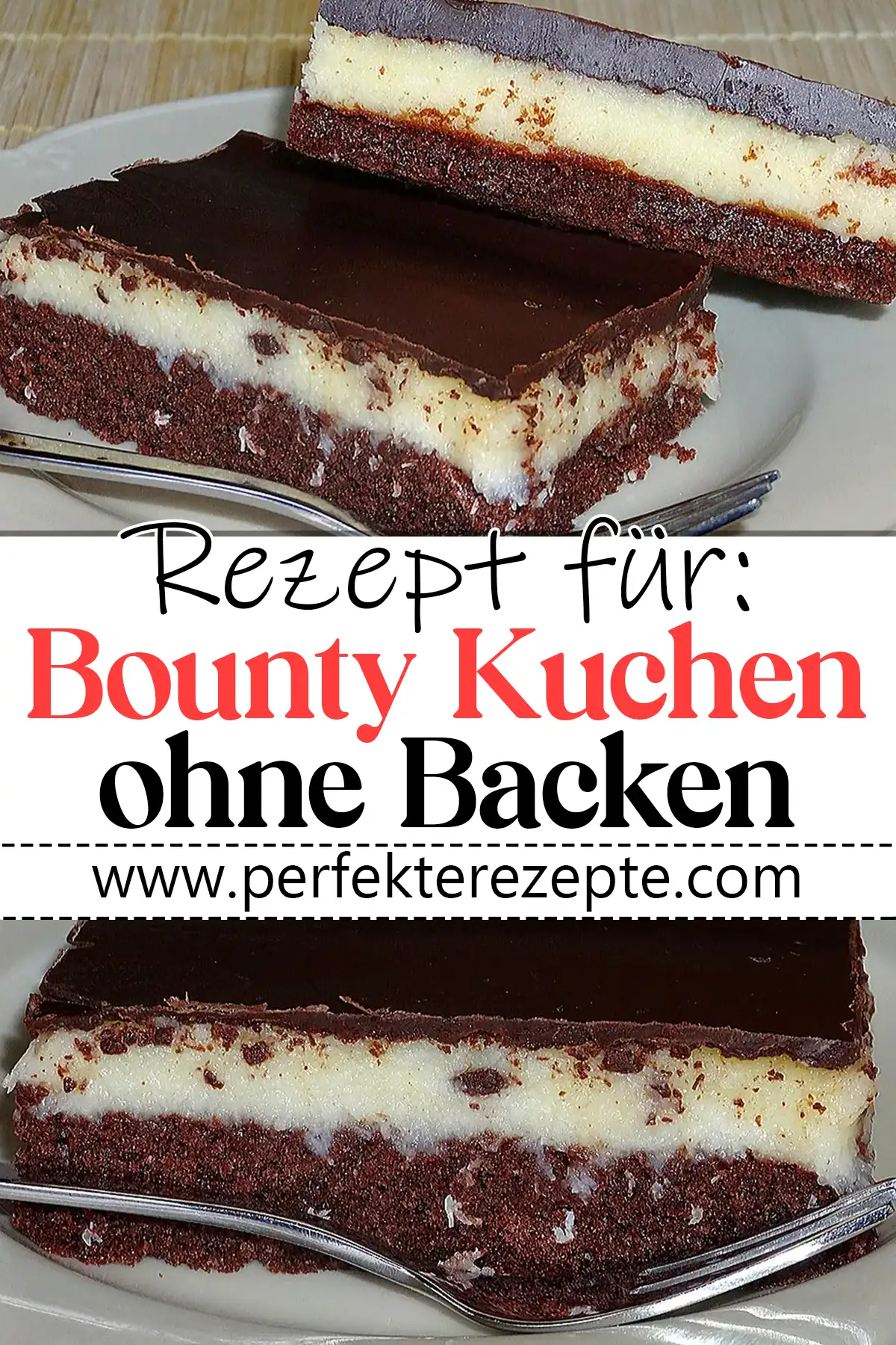 Bounty Kuchen ohne Backen Rezept