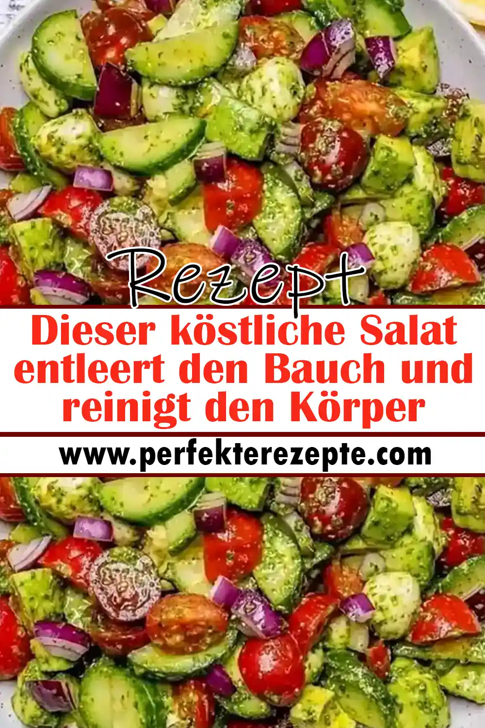 Dieser köstliche Salat entleert den Bauch und reinigt den Körper (Rezept)