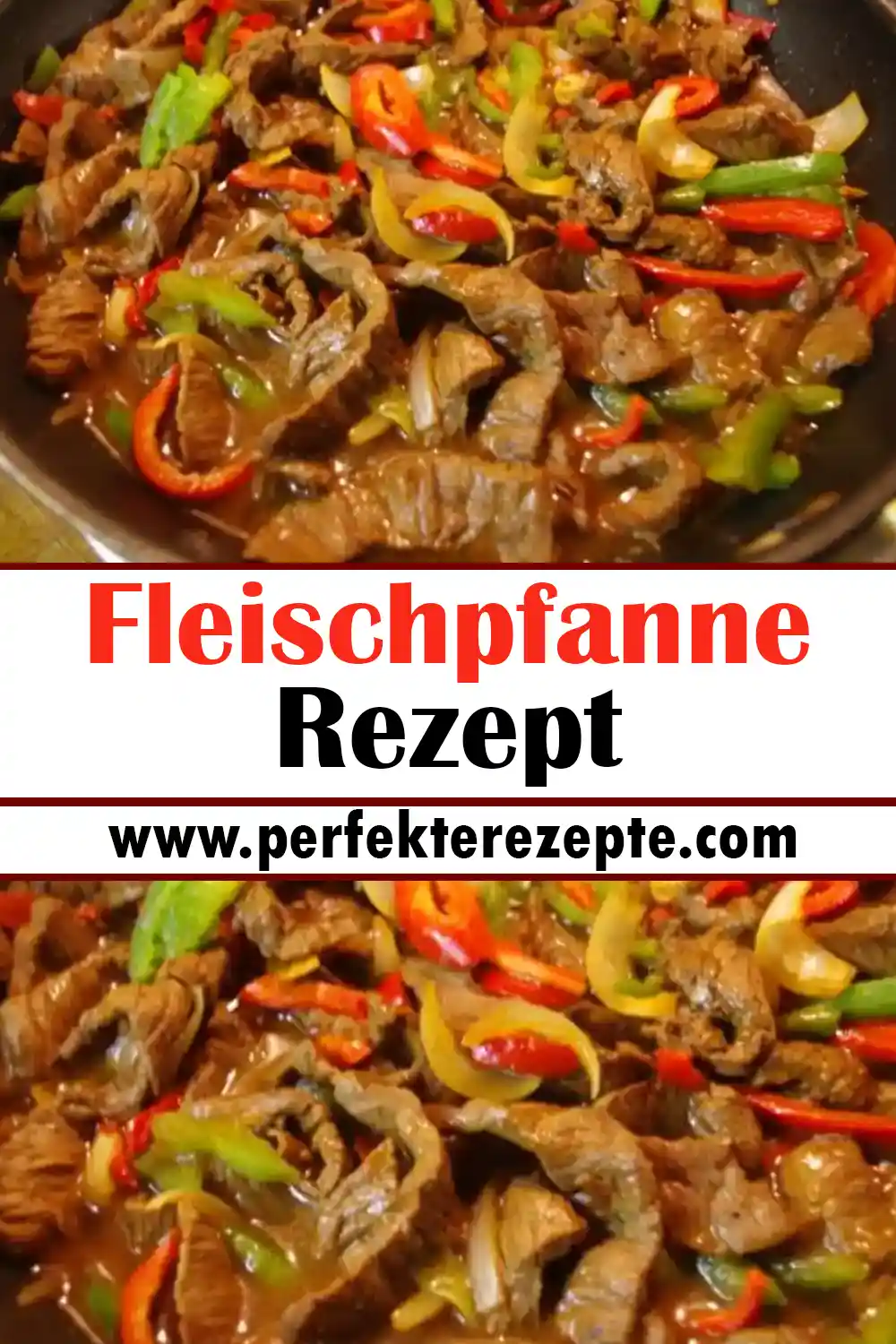 Fleischpfanne Rezept