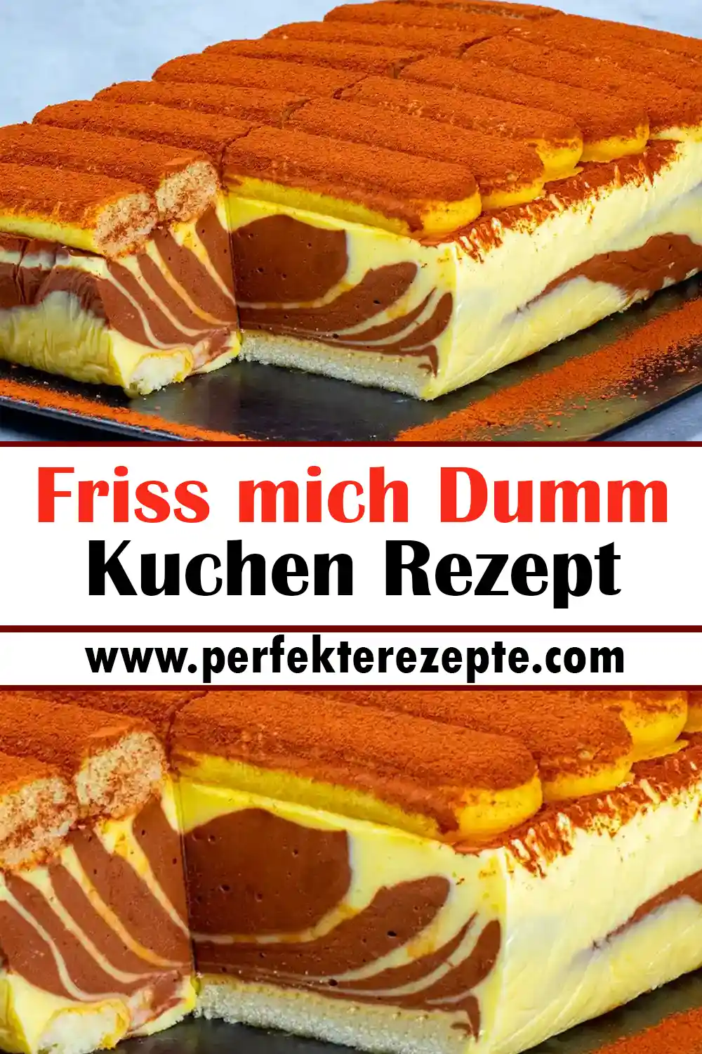 Friss mich Dumm Kuchen Rezept