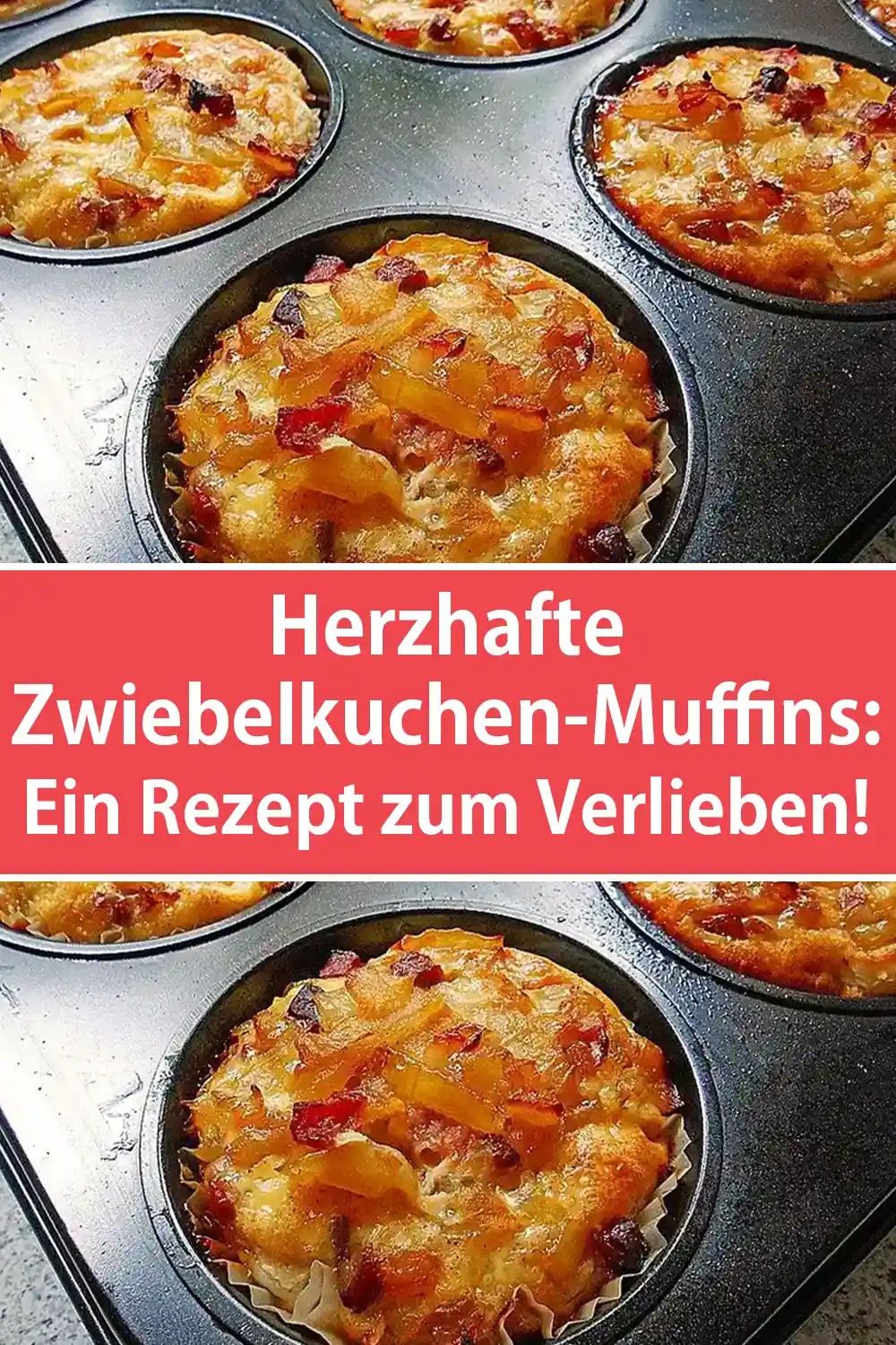 Herzhafte Zwiebelkuchen-Muffins: Ein Rezept zum Verlieben!