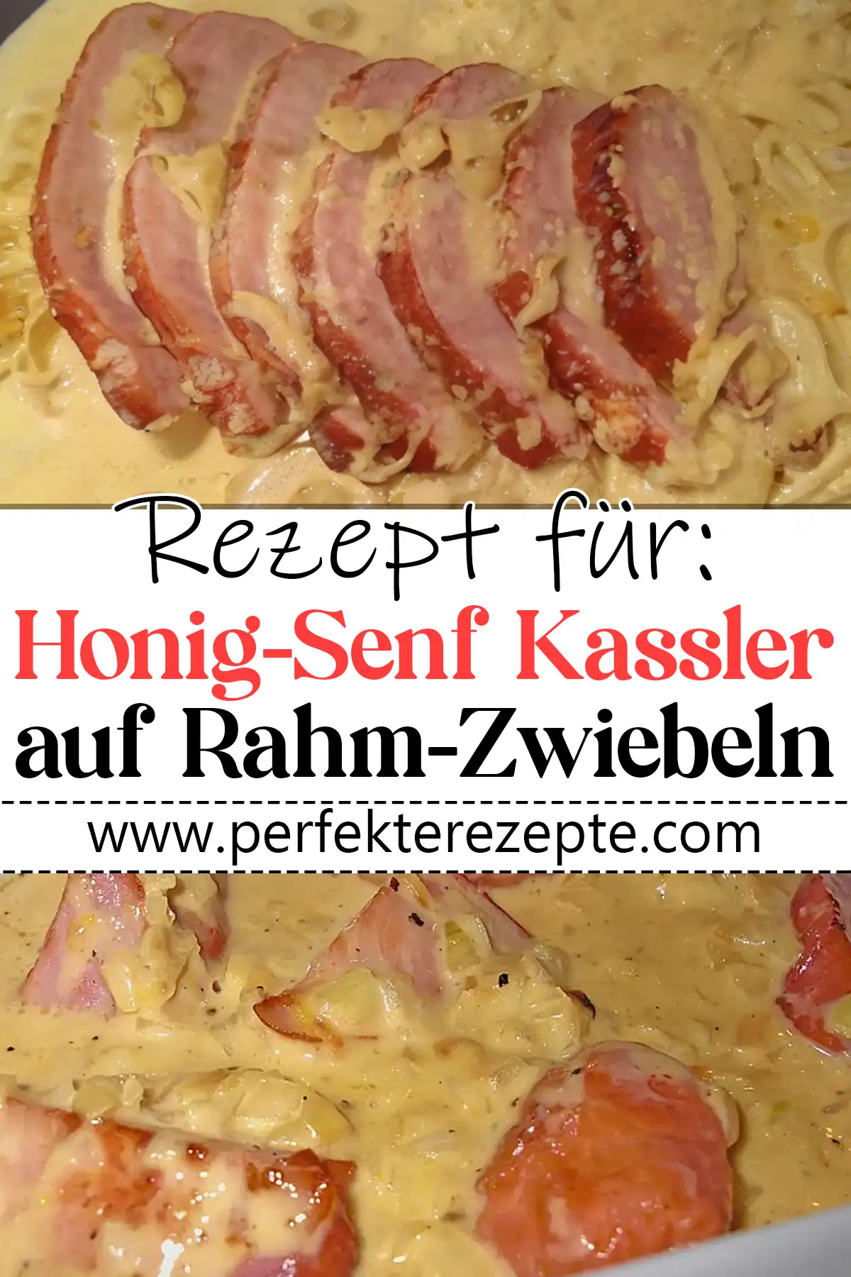 Honig-Senf Kassler auf Rahm-Zwiebeln Rezept