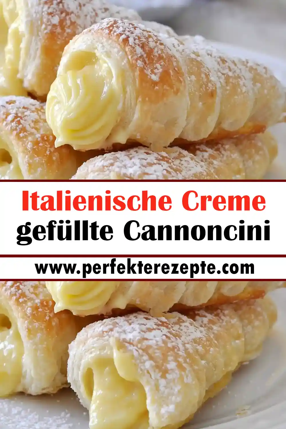 Italienische Creme gefüllte Cannoncini Rezept