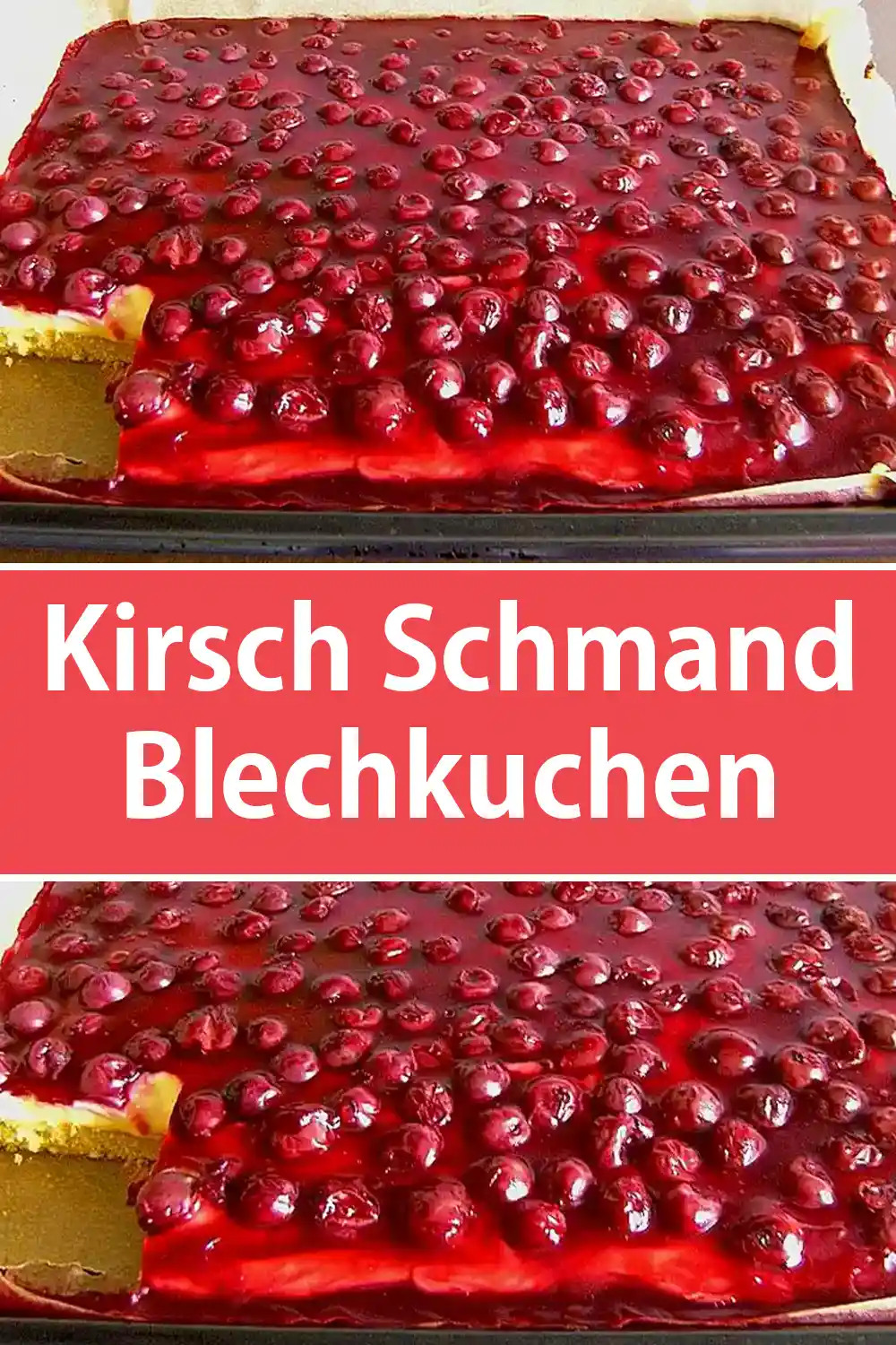 Kirsch Schmand Blechkuchen Rezept