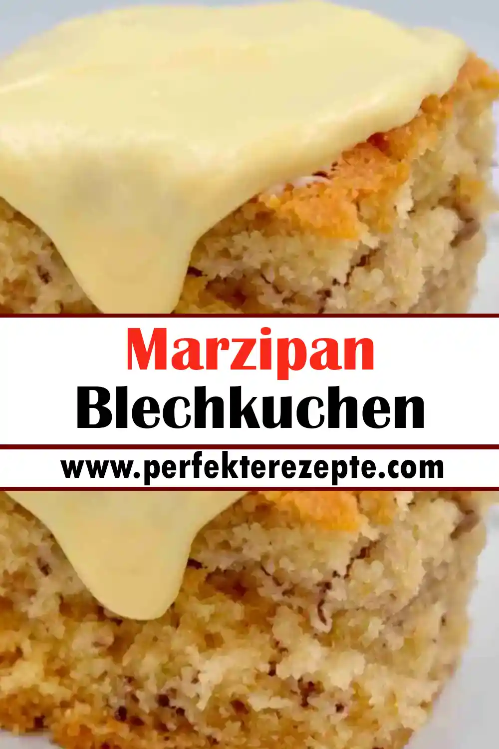 Marzipan Blechkuchen Rezept