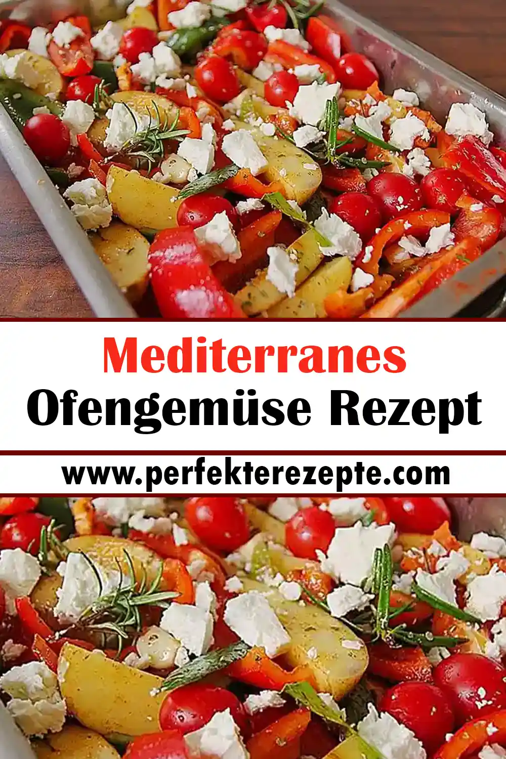 Mediterranes Ofengemüse Rezept