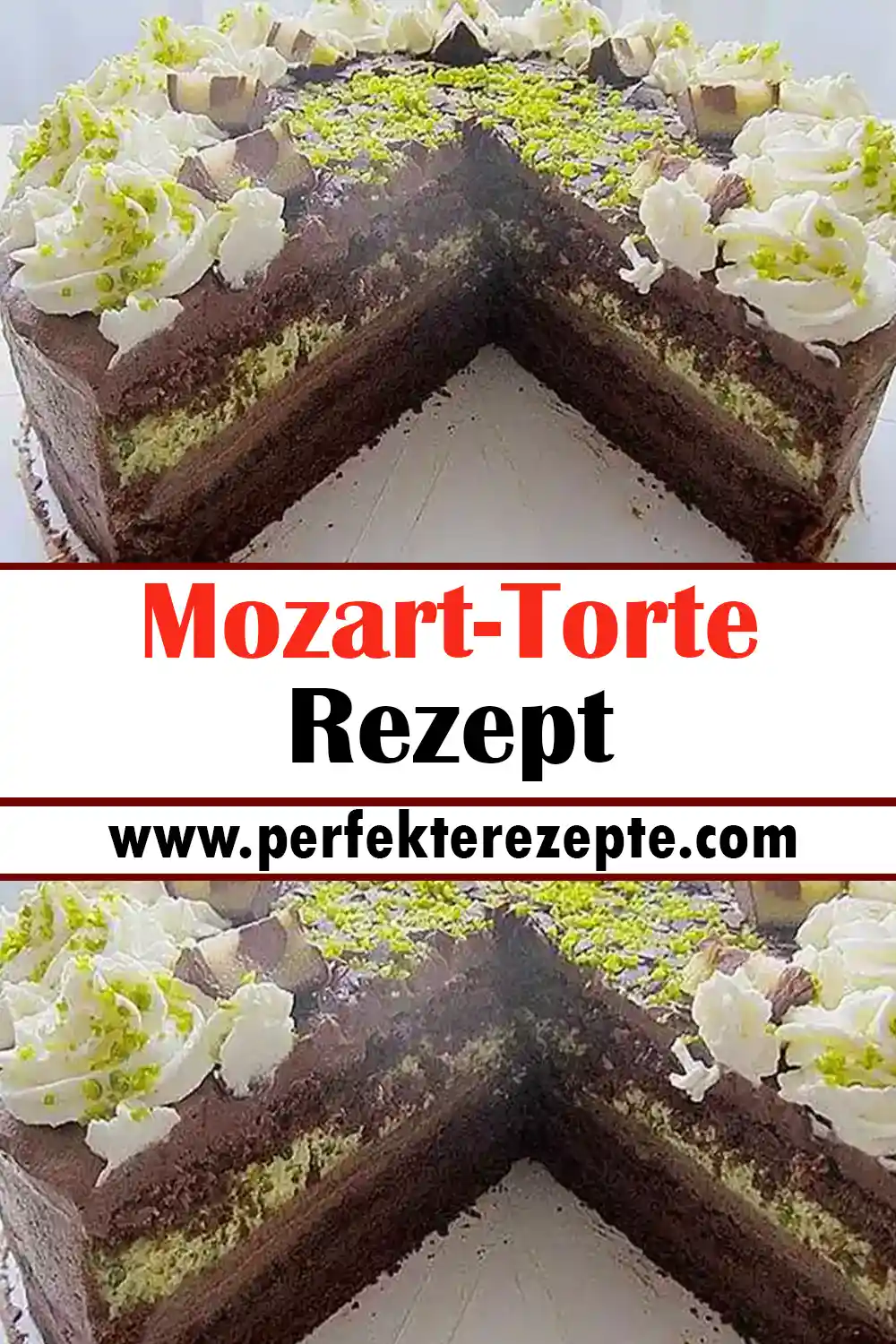 Mozart-Torte Rezept