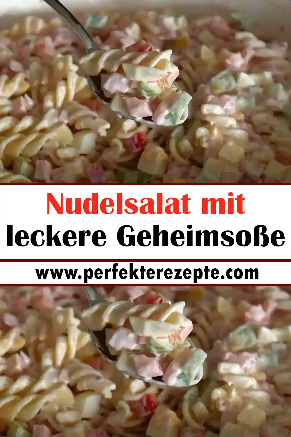 Nudelsalat mit leckere Geheimsoße Rezept