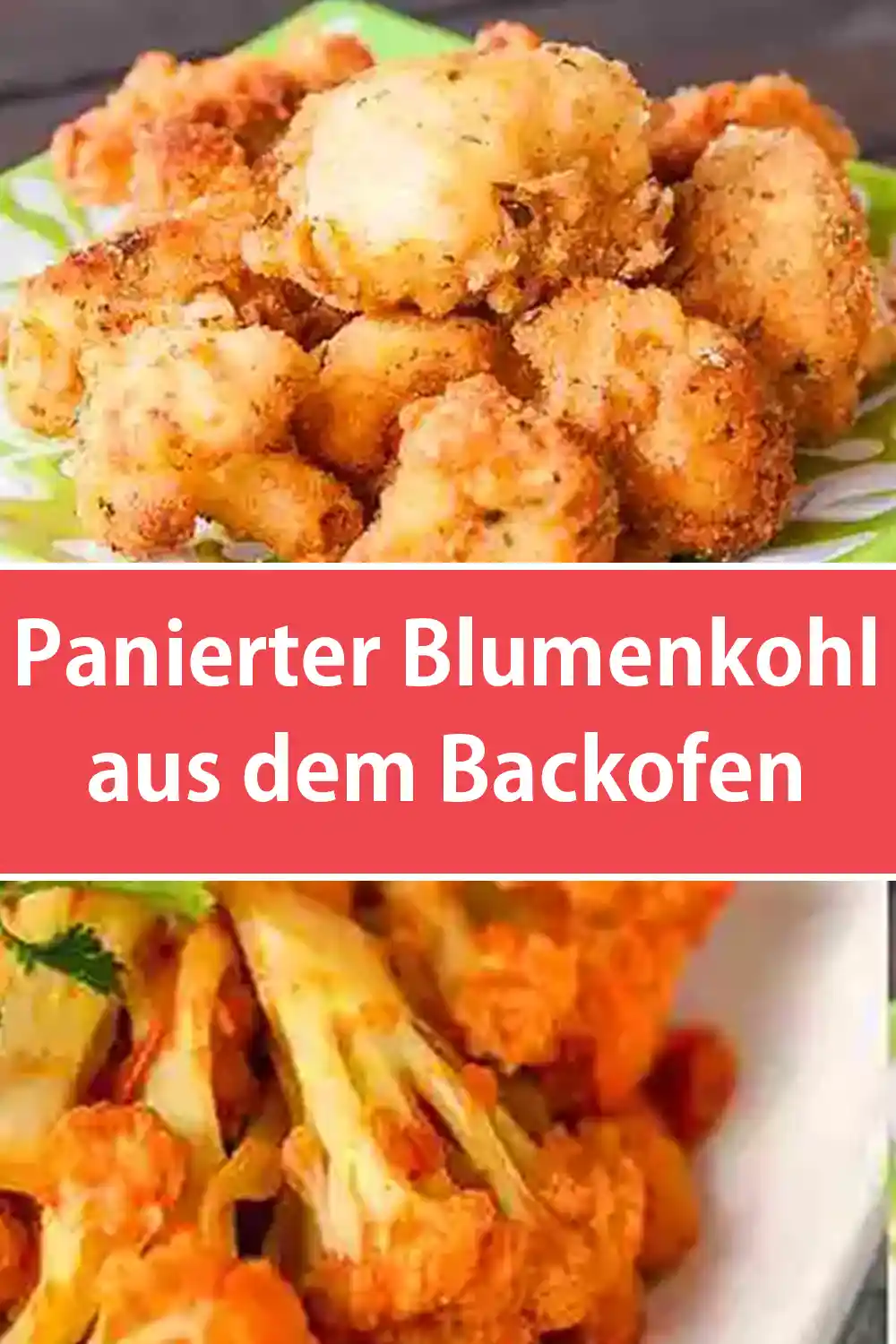 Panierter Blumenkohl aus dem Backofen Rezept