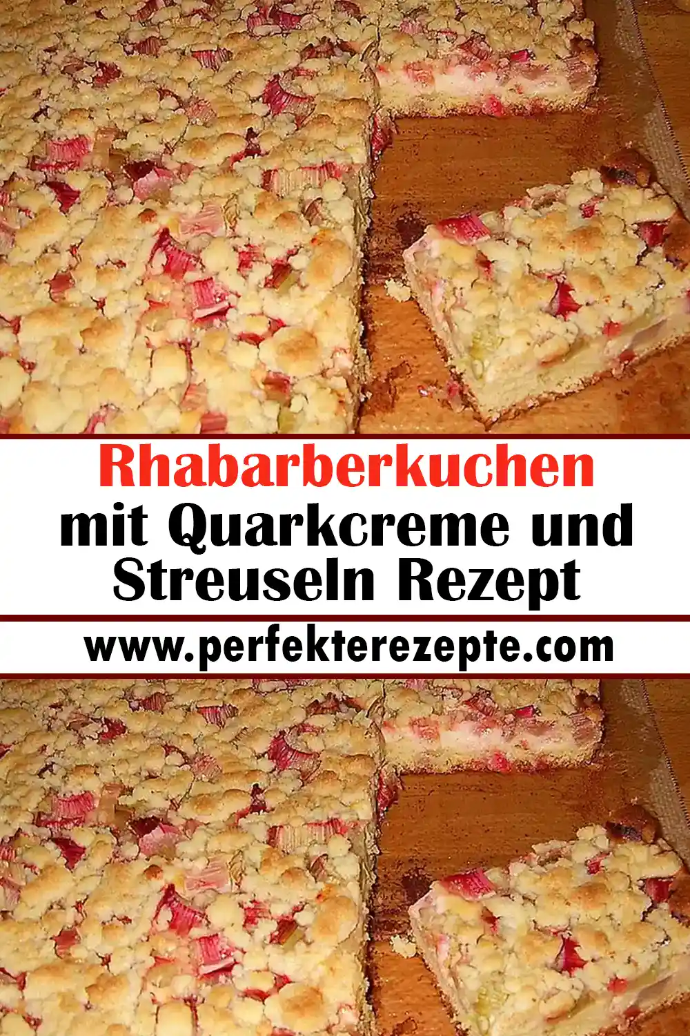 Rhabarberkuchen mit Quarkcreme und Streuseln Rezept