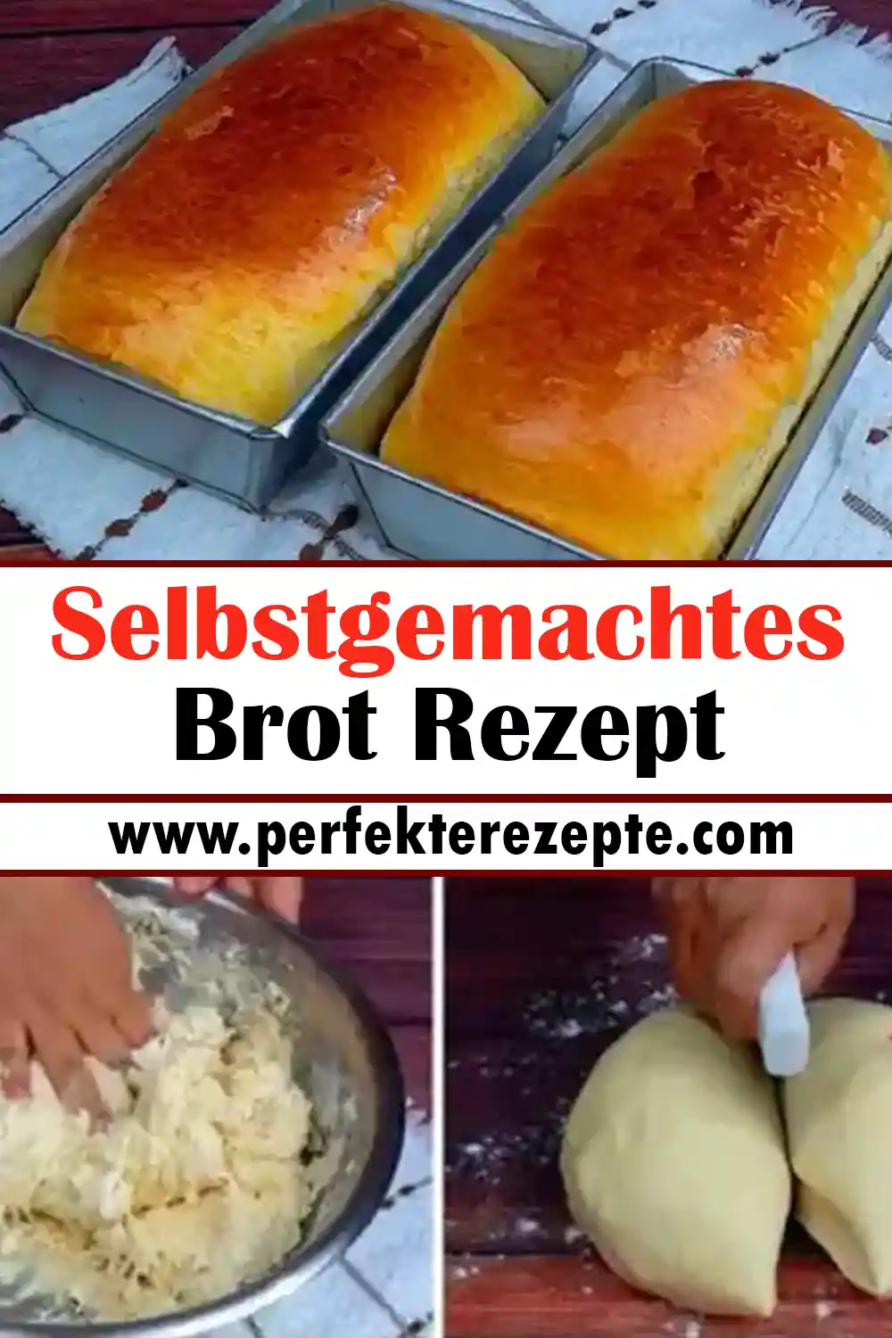 Selbstgemachtes Brot Rezept