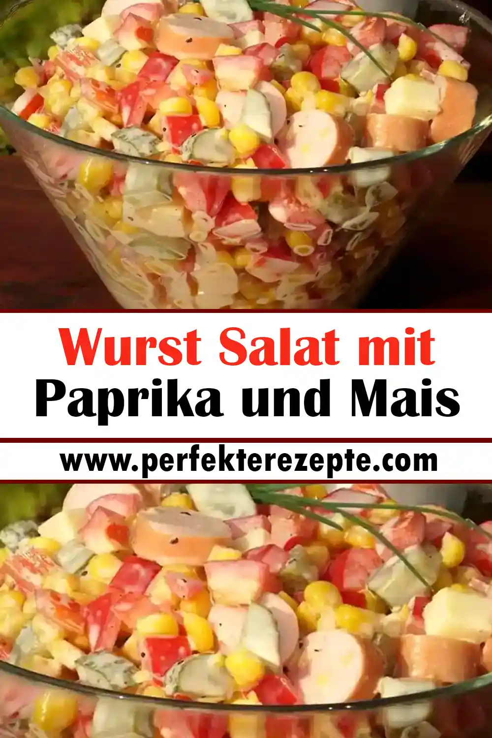 Wurst Salat mit Paprika und Mais Rezept