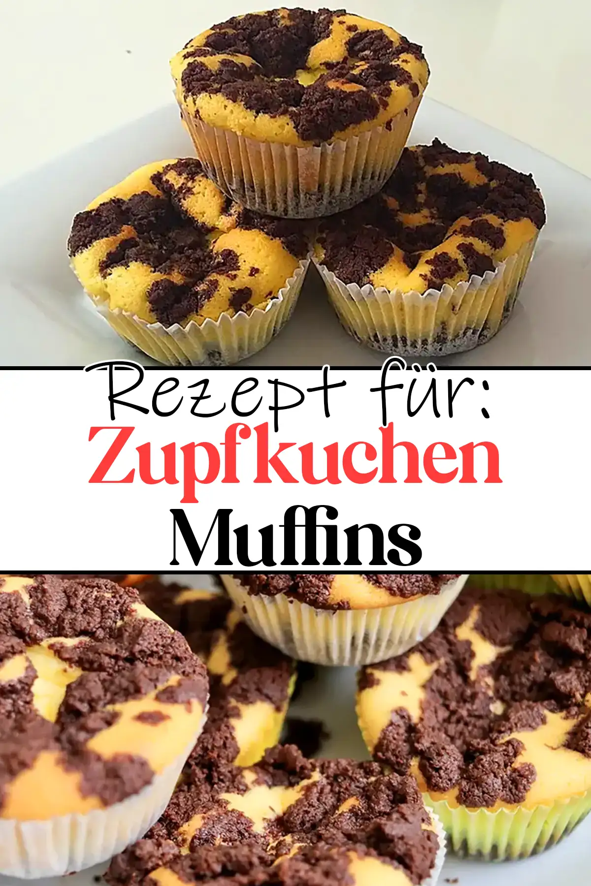 Zupfkuchen Muffins Rezept