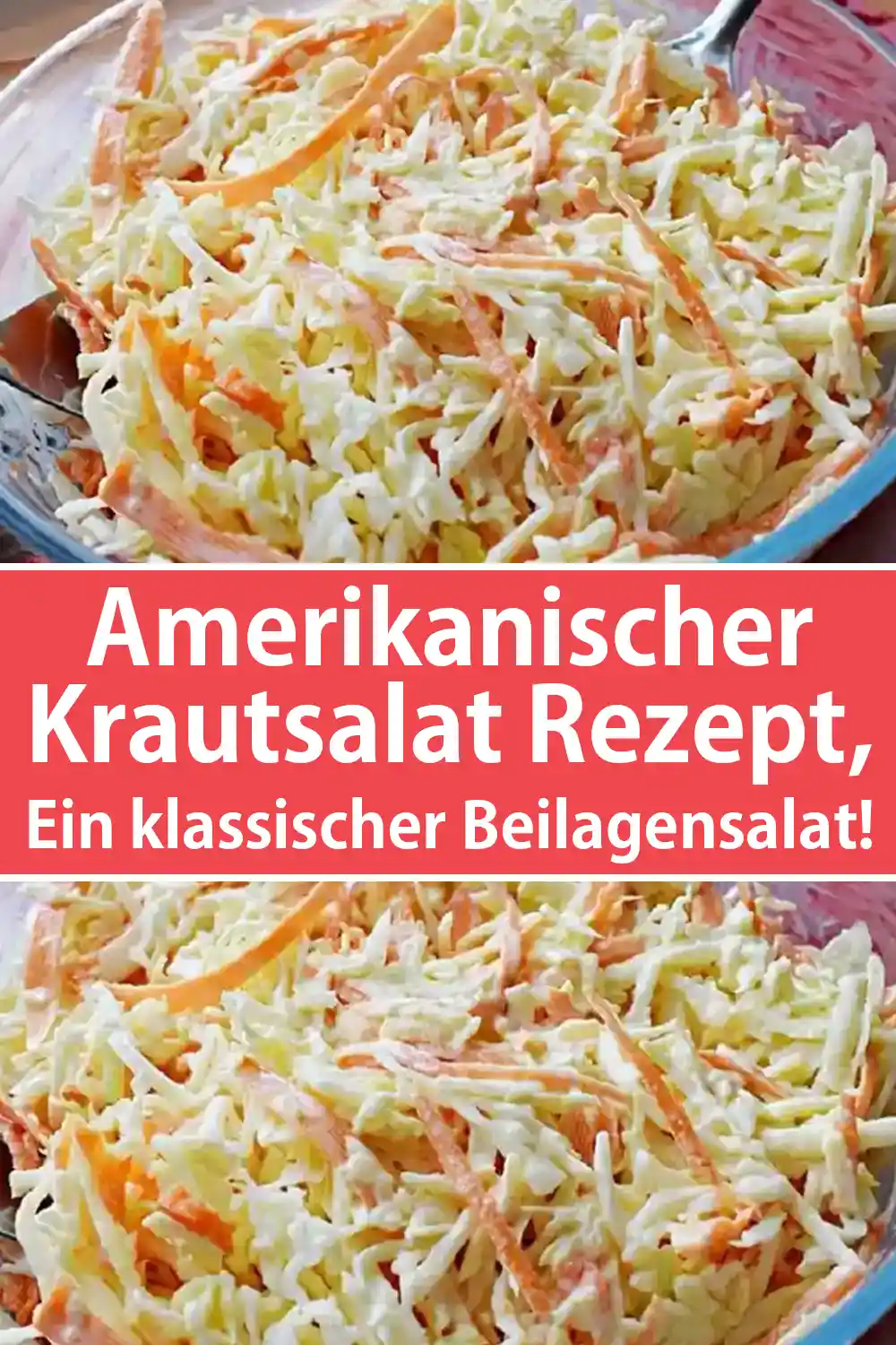 Amerikanischer Krautsalat Rezept, Ein klassischer Beilagensalat!