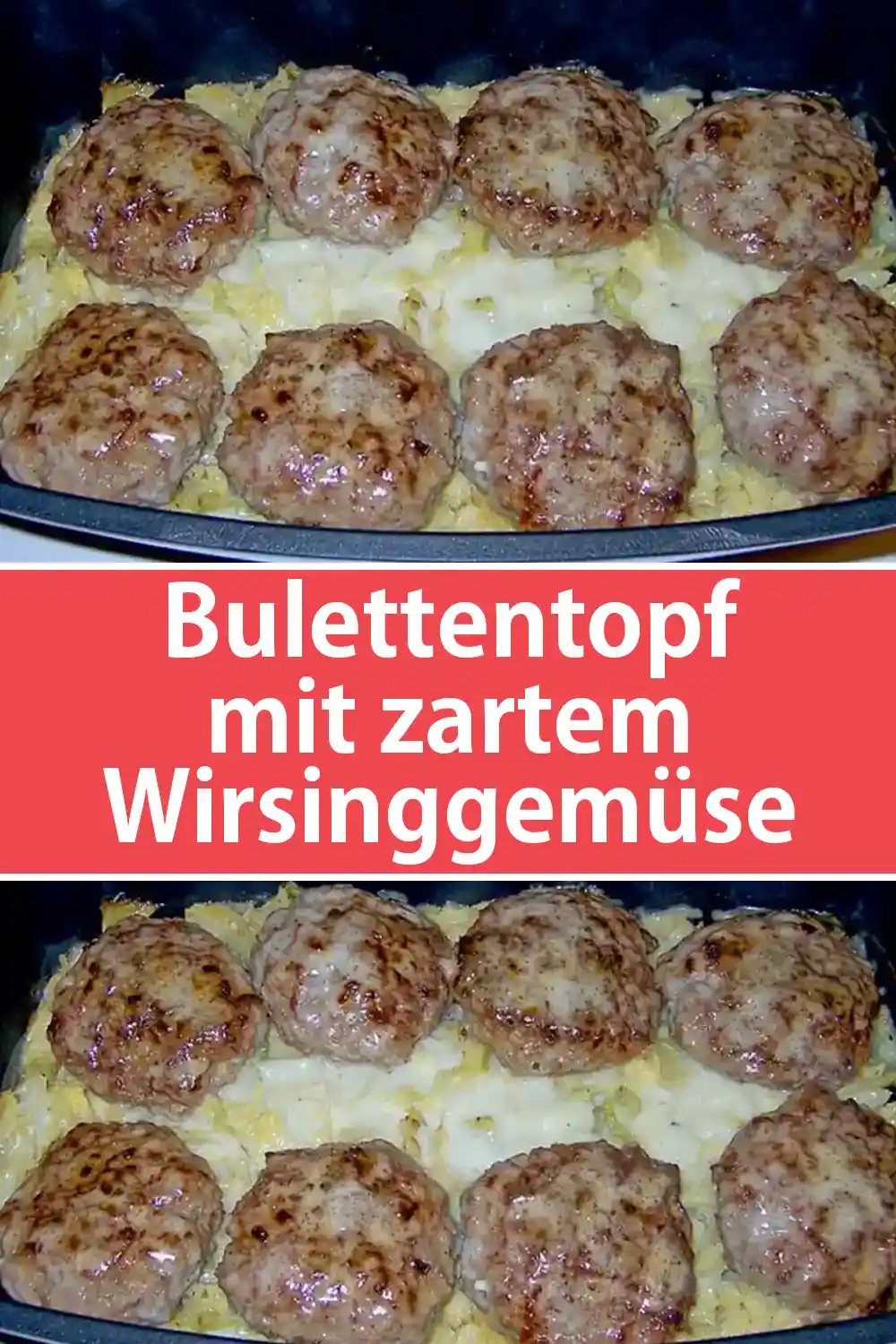 Bulettentopf mit zartem Wirsinggemüse