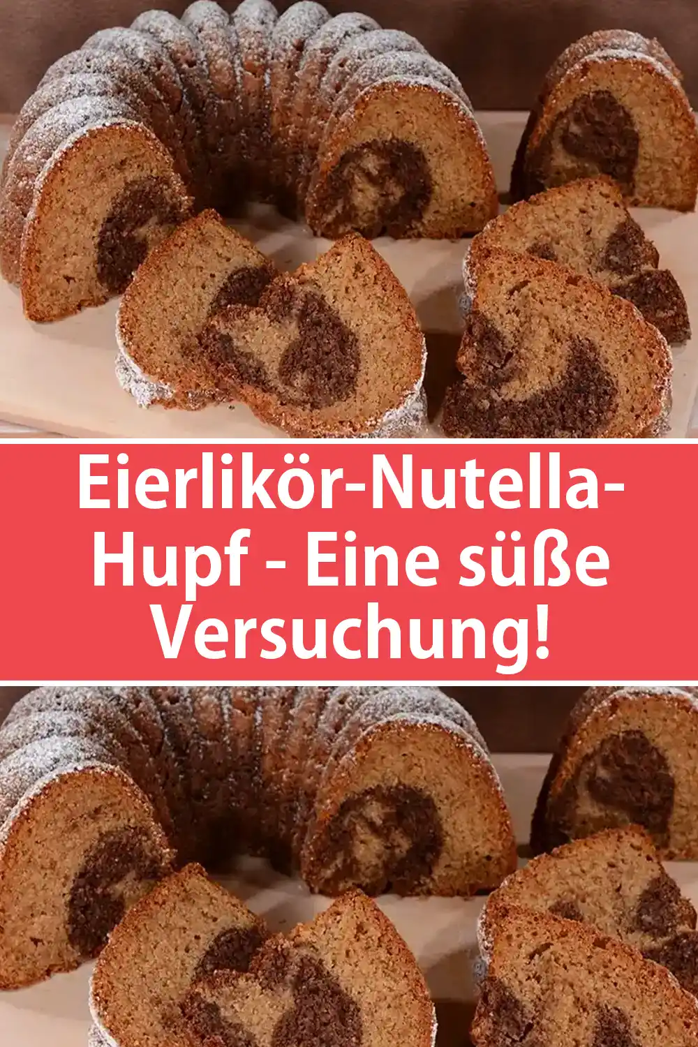 Eierlikör-Nutella-Hupf - Eine süße Versuchung! - Schnelle und Einfache ...