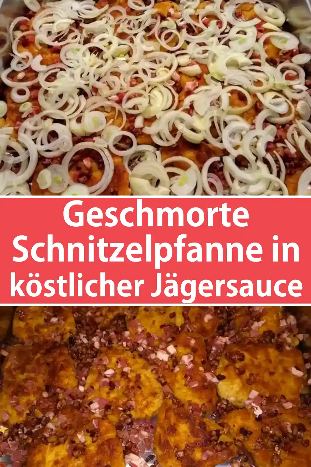 Geschmorte Schnitzelpfanne in köstlicher Jägersauce Rezept