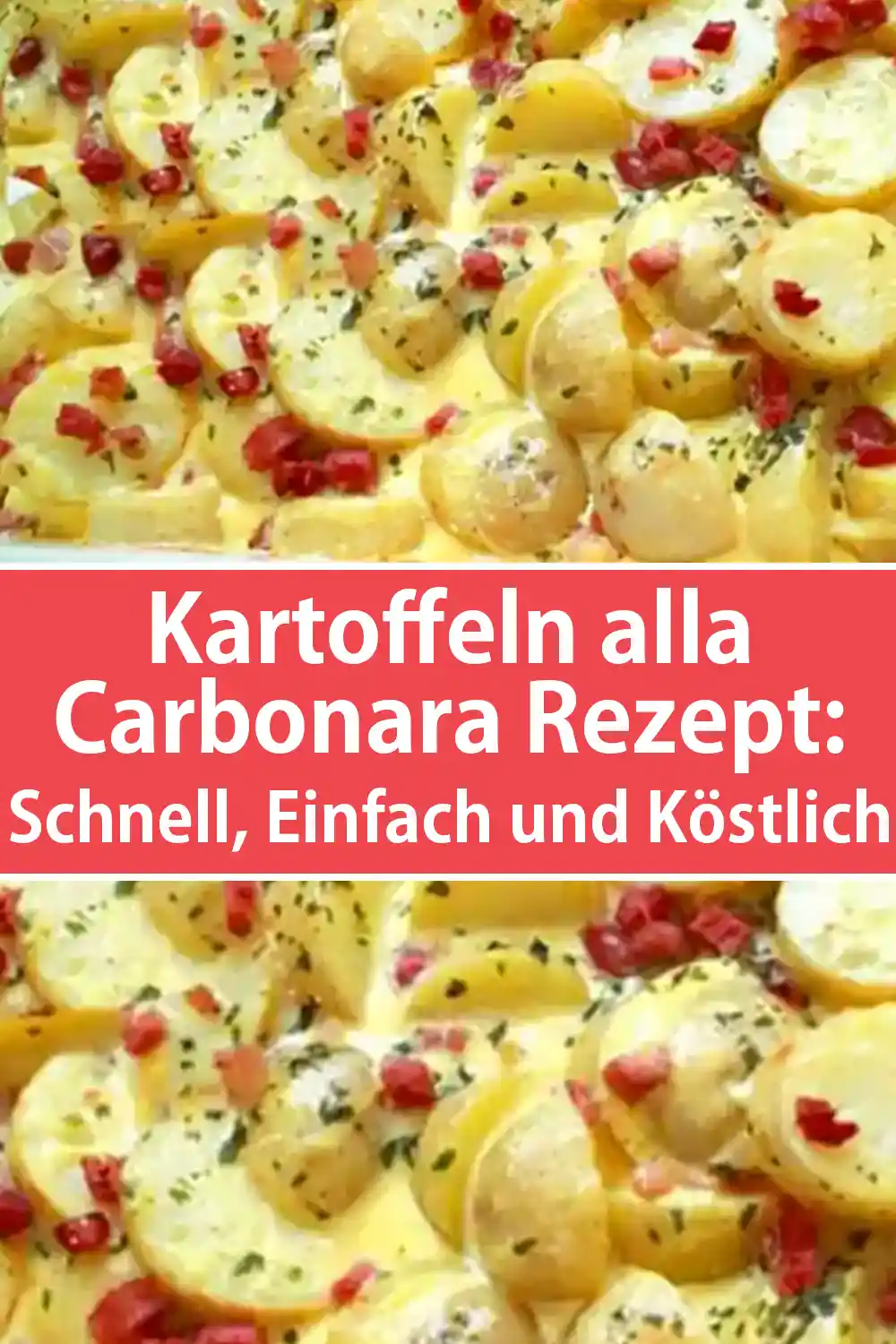 Kartoffeln alla Carbonara Rezept: Schnell, Einfach und Köstlich