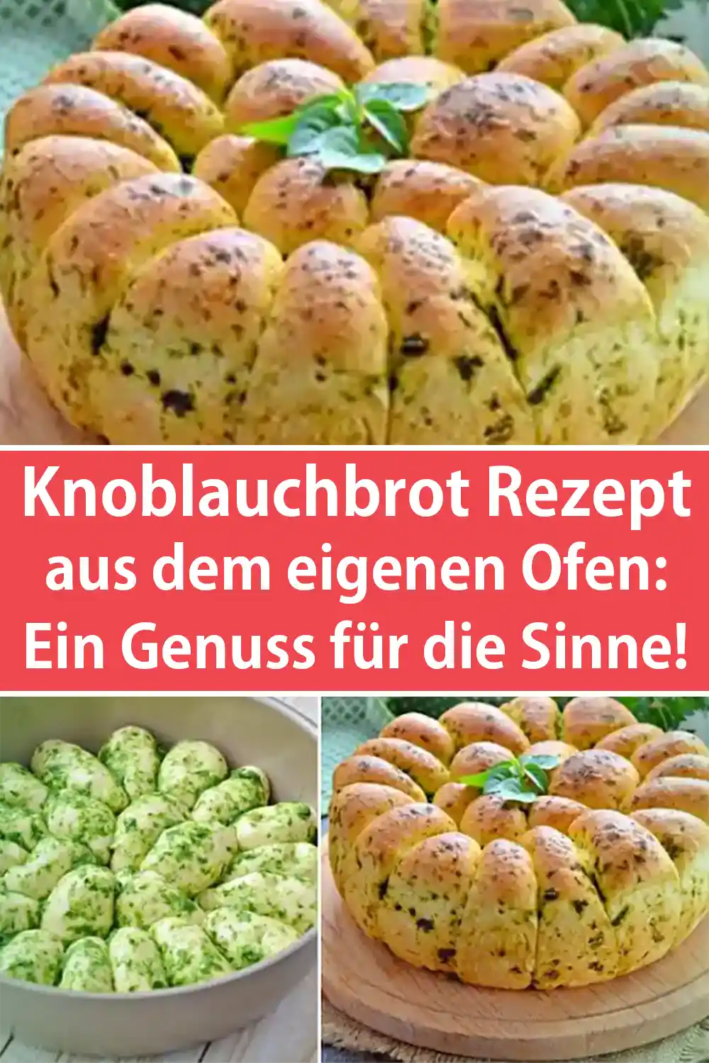 Knoblauchbrot Rezept aus dem eigenen Ofen: Ein Genuss für die Sinne!