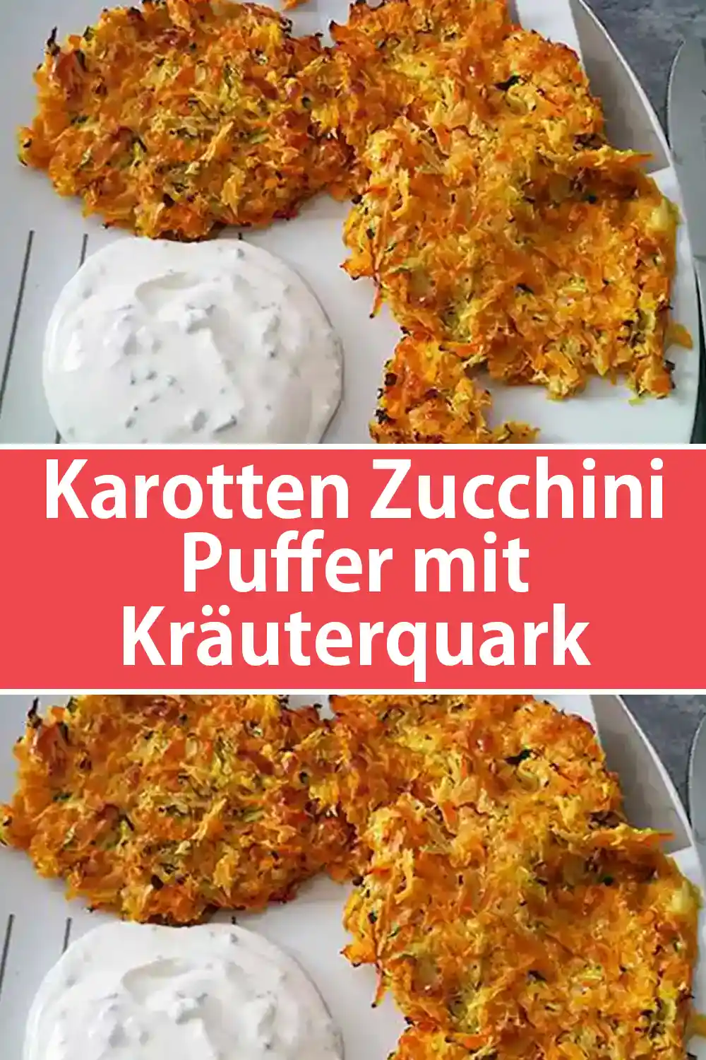 Knusprige Karotten-Zucchini-Puffer mit Kräuterquark Rezept