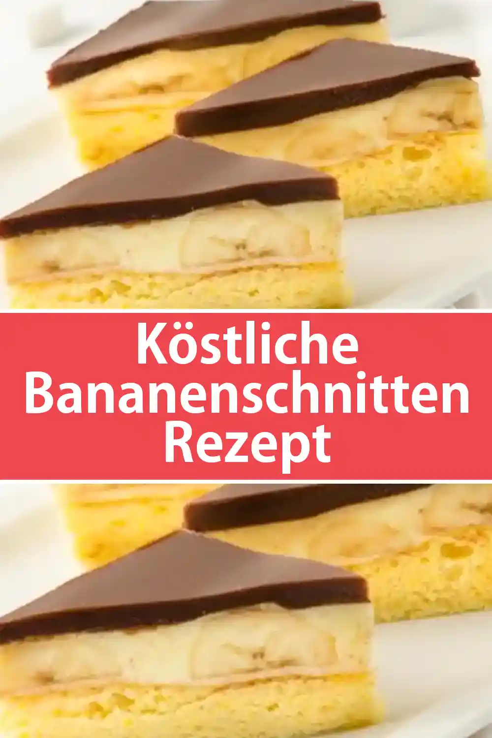 Köstliche Bananenschnitten Rezept