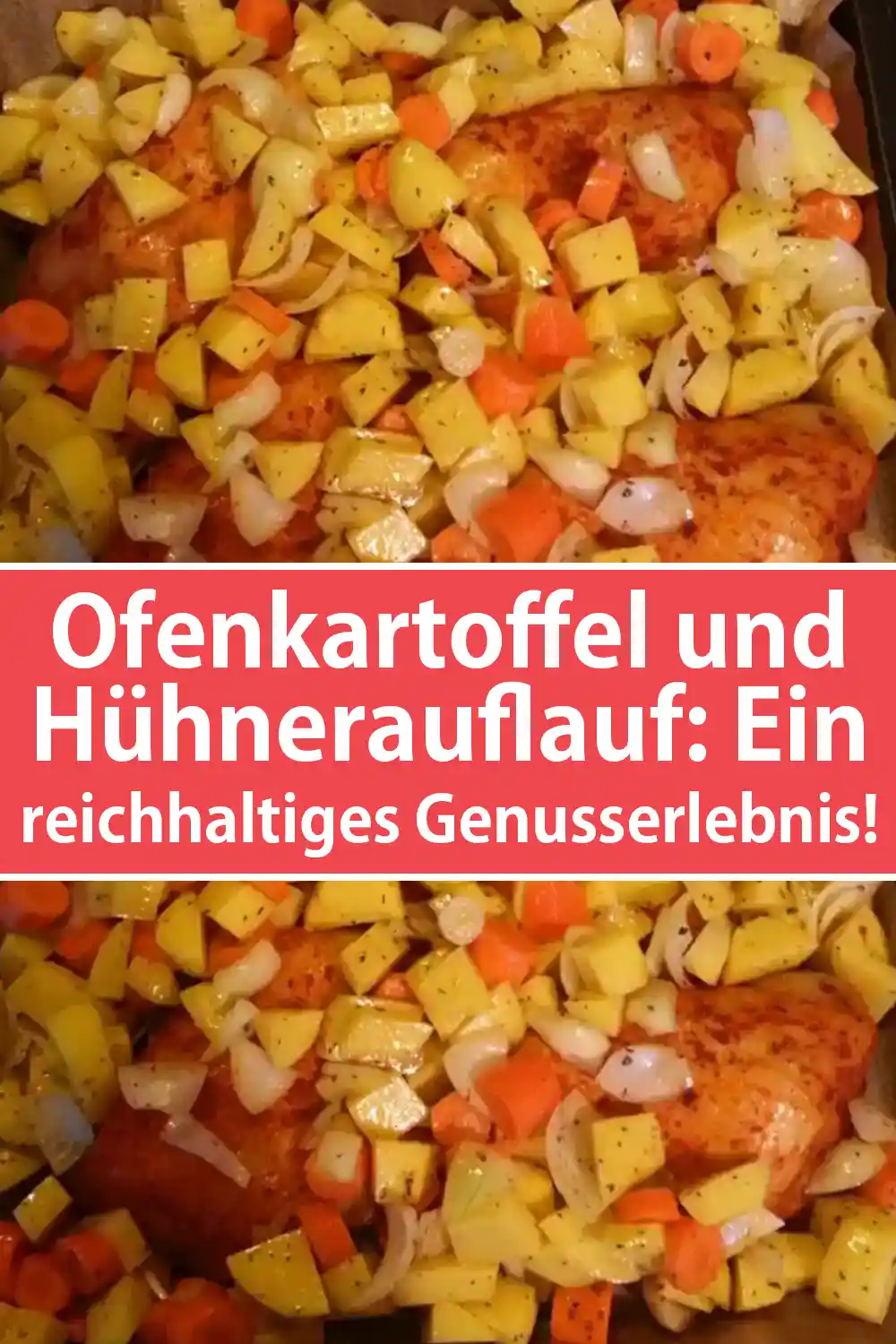 Ofenkartoffel und Hühnerauflauf: Ein reichhaltiges Genusserlebnis!