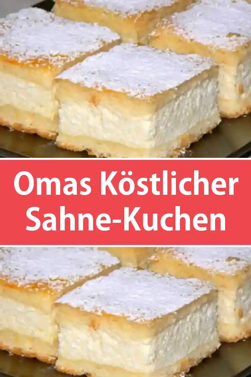 Omas Köstlicher Sahne-Kuchen Rezept