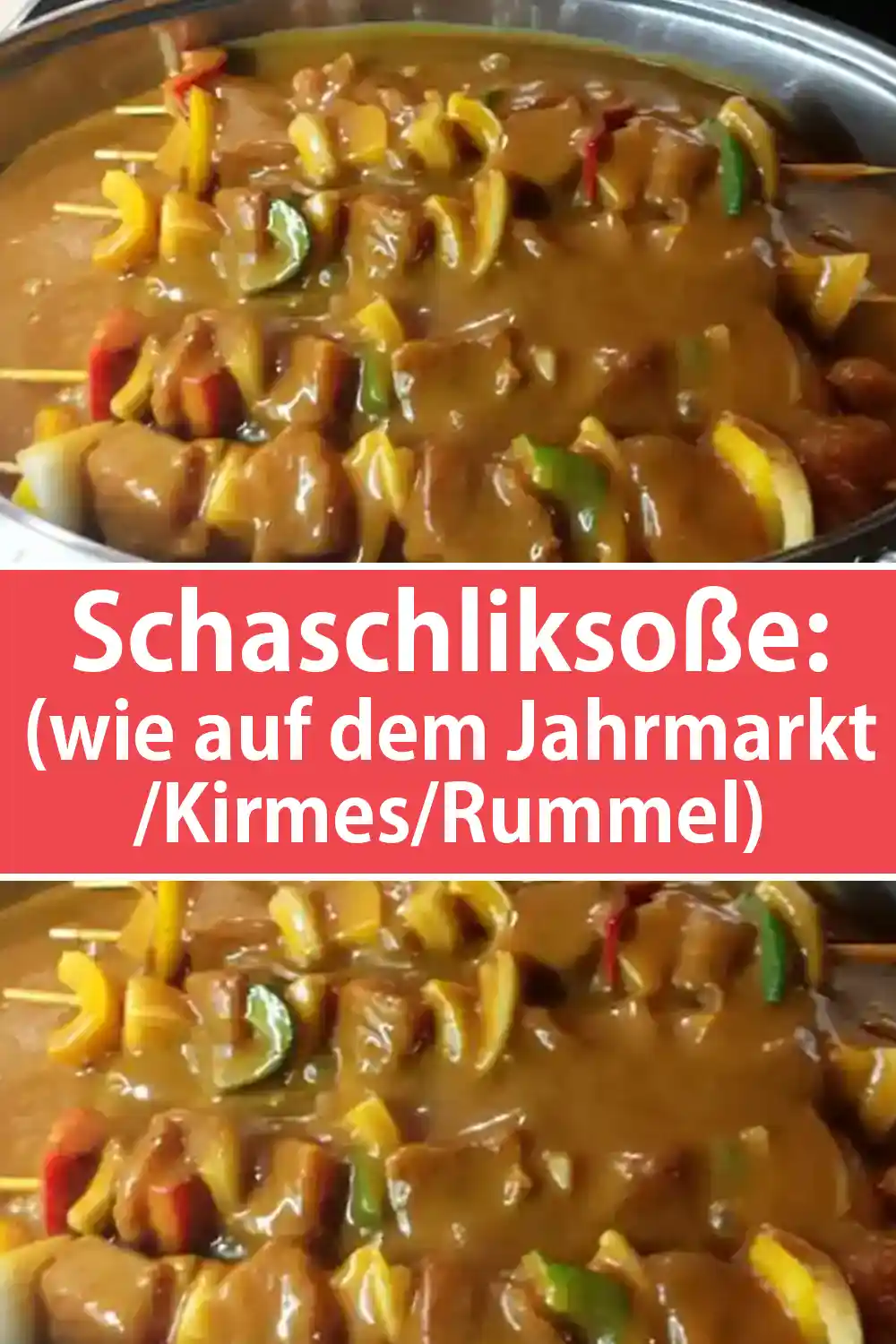 Schaschliksoße Rezept: Ein Genuss für Zuhause (wie auf dem Jahrmarkt/Kirmes/Rummel)