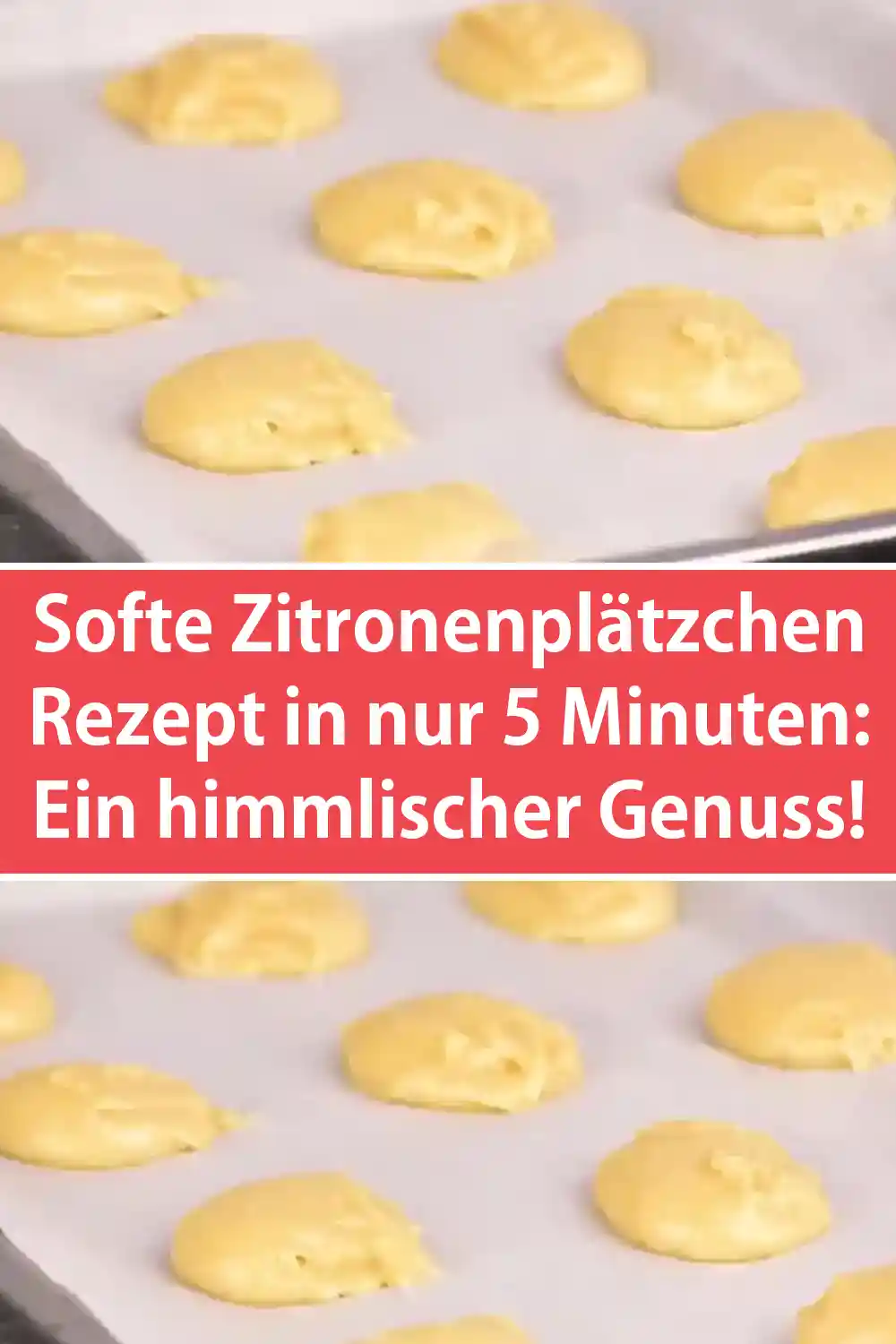 Softe Zitronenplätzchen Rezept in nur 5 Minuten: Ein himmlischer Genuss!