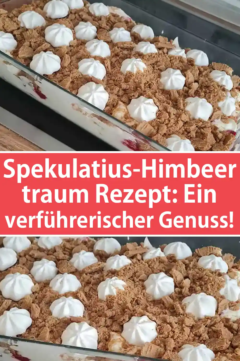 Spekulatius-Himbeertraum Rezept: Ein verführerischer Genuss!