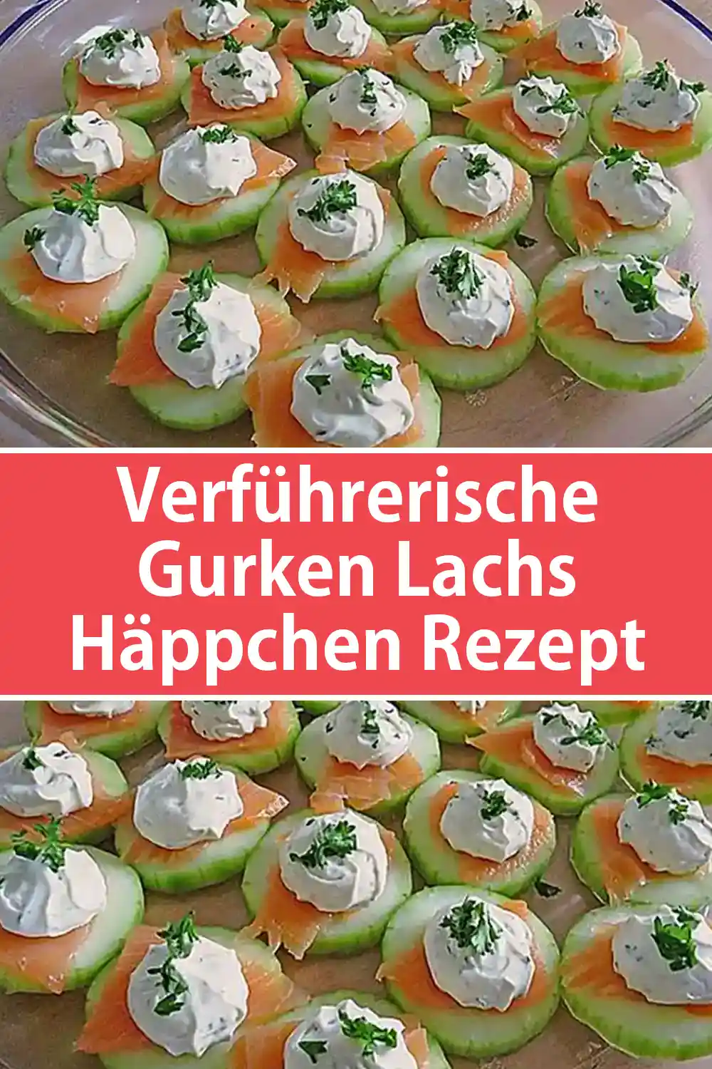 Verführerische Gurken Lachs Häppchen Rezept