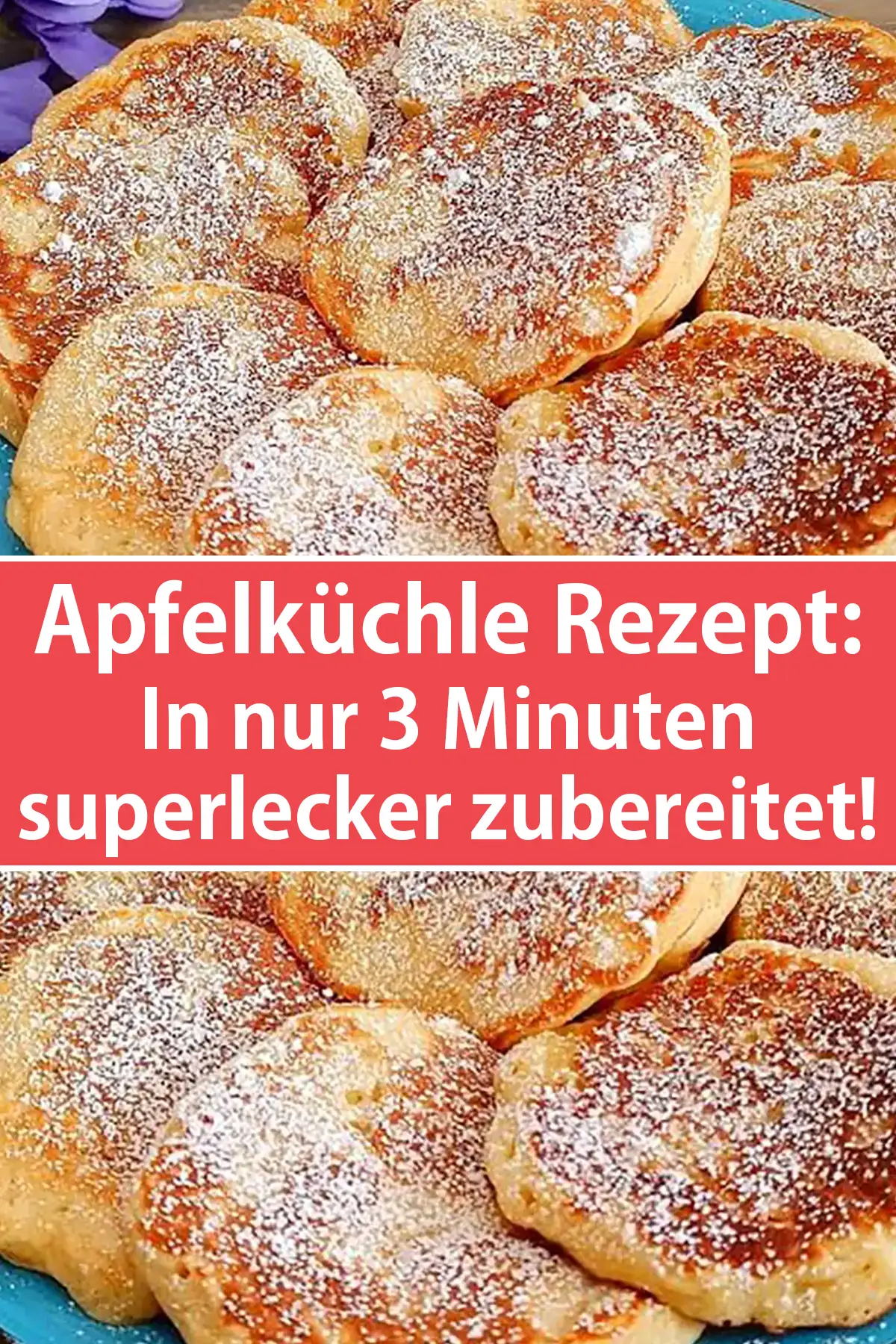 Apfelküchle Rezept: In nur 3 Minuten superlecker zubereitet!