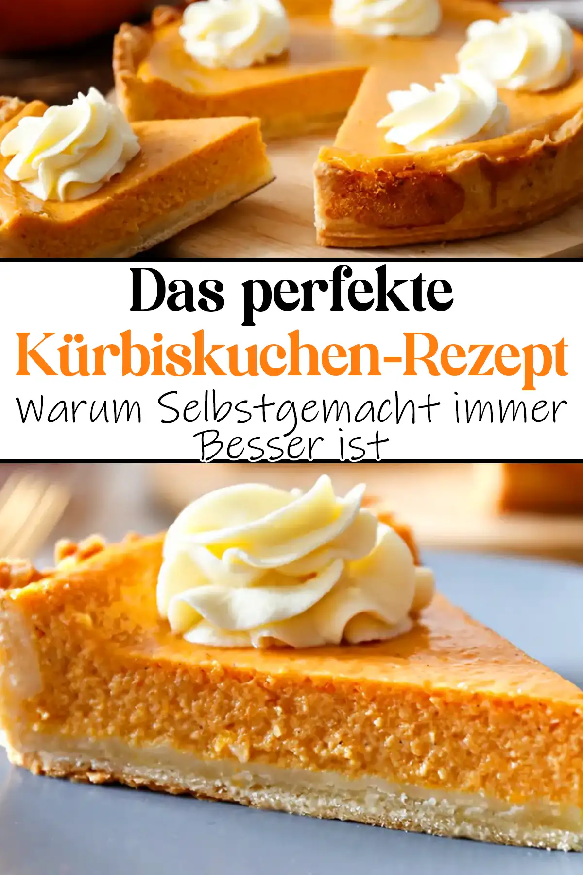 Das perfekte Kürbiskuchen-Rezept: Warum Selbstgemacht immer Besser ist