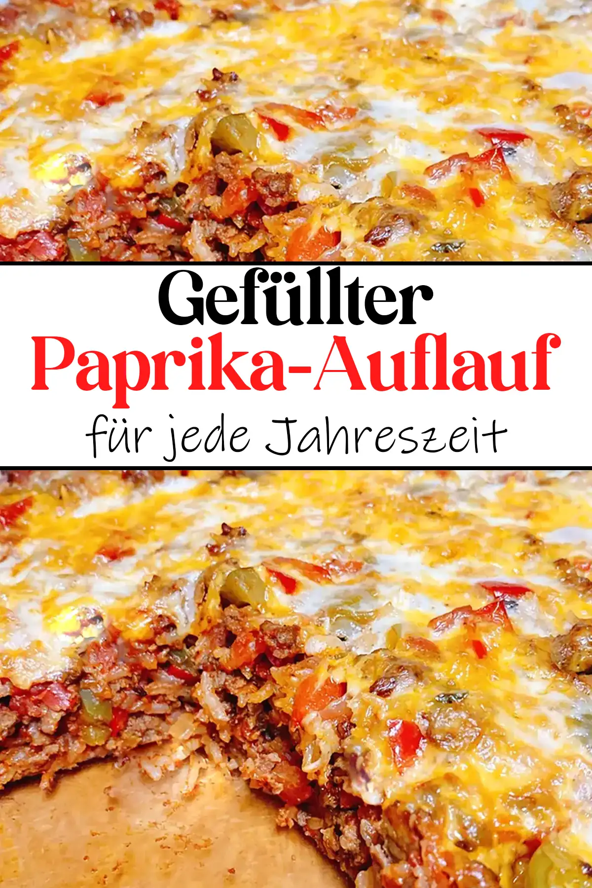 Das ultimative Wohlfühlessen: Gefüllter Paprika-Auflauf für jede Jahreszeit