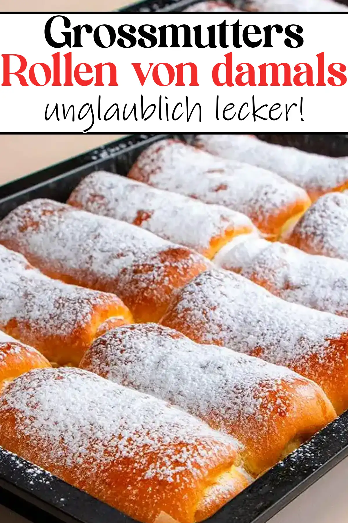 Grossmutters Rollen Rezept von damals, unglaublich lecker! ❤️💛