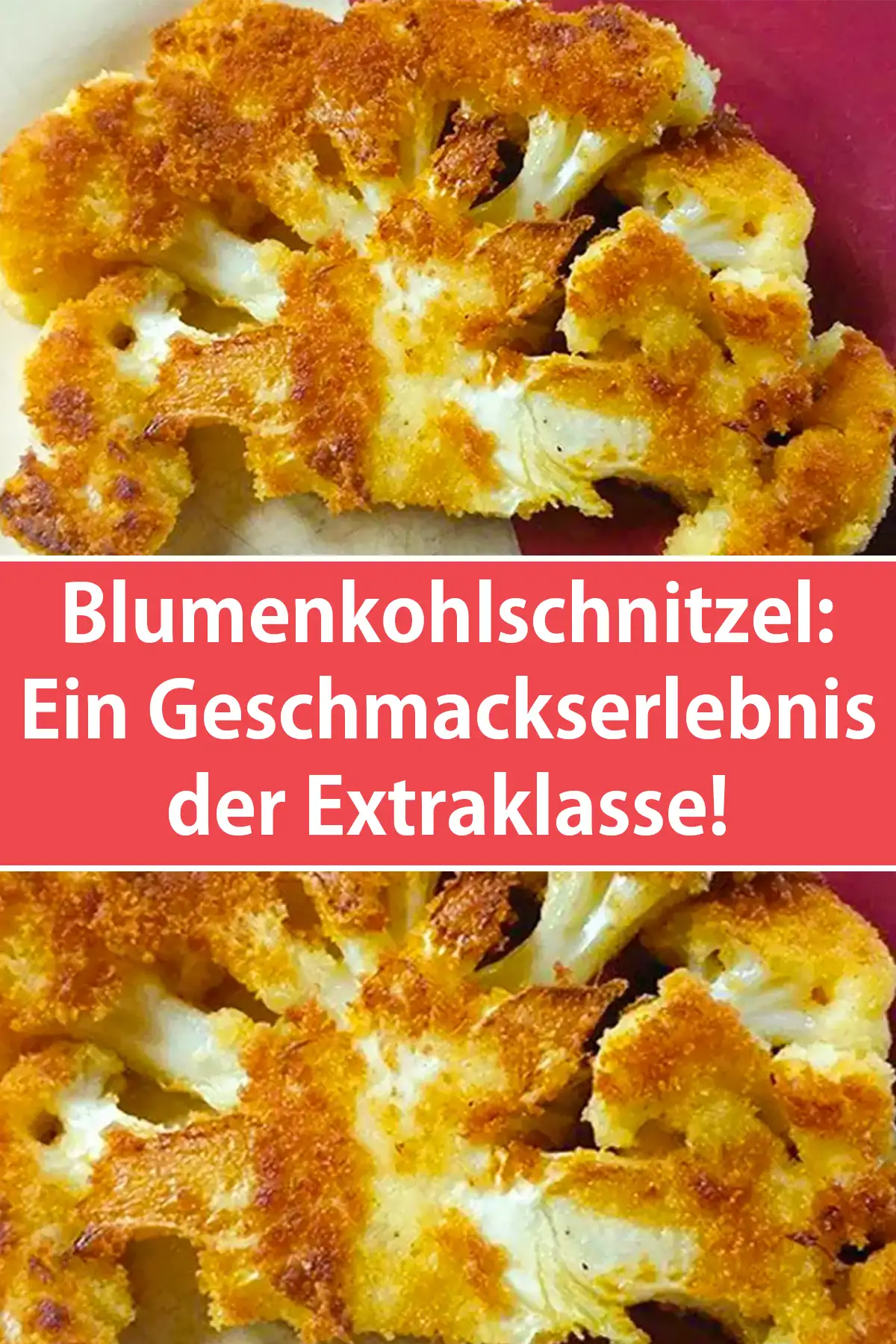 Köstliche Blumenkohlschnitzel: Ein Geschmackserlebnis der Extraklasse!