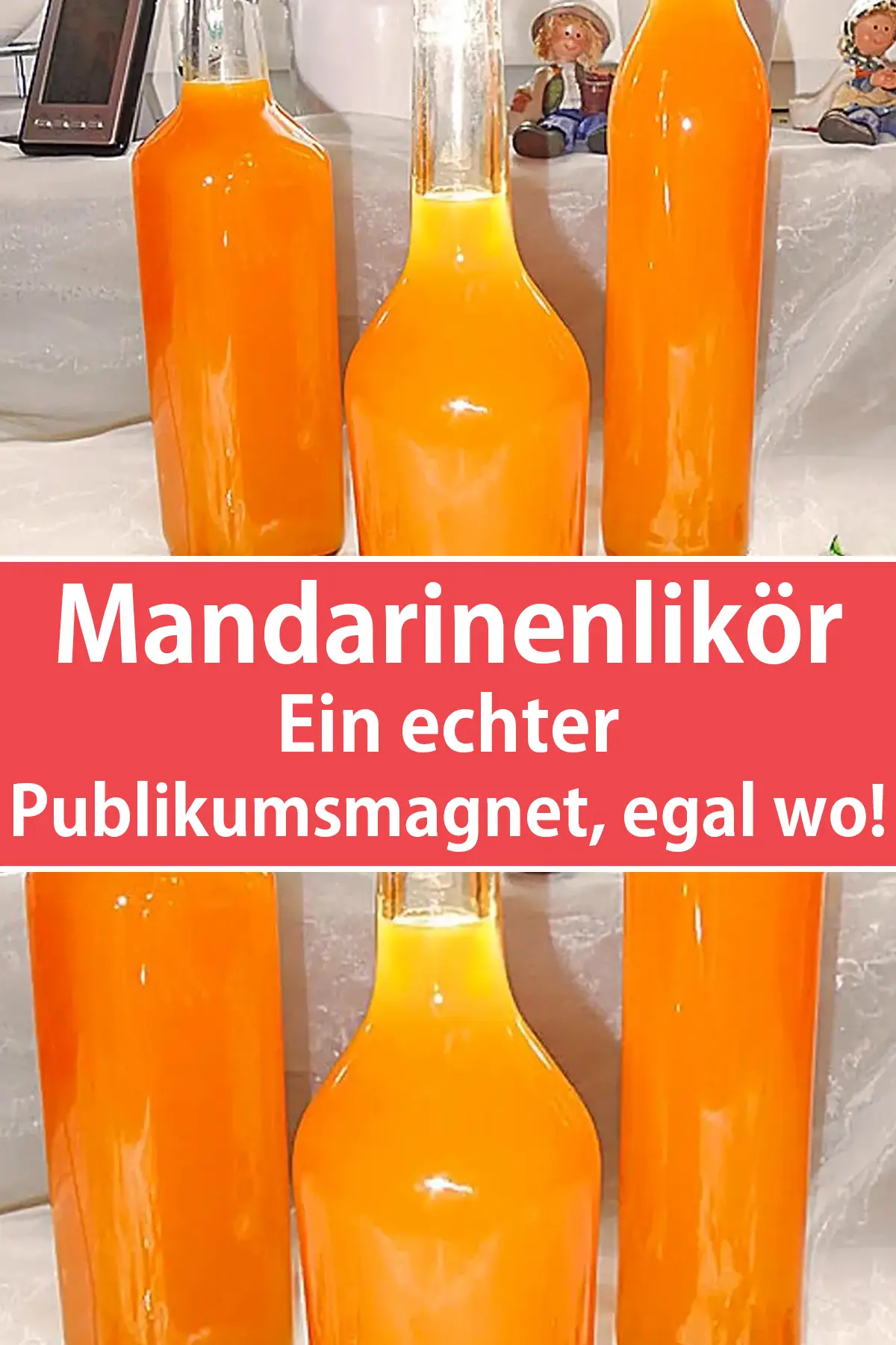 Mandarinenlikör Rezept - Ein echter Publikumsmagnet, egal wo!