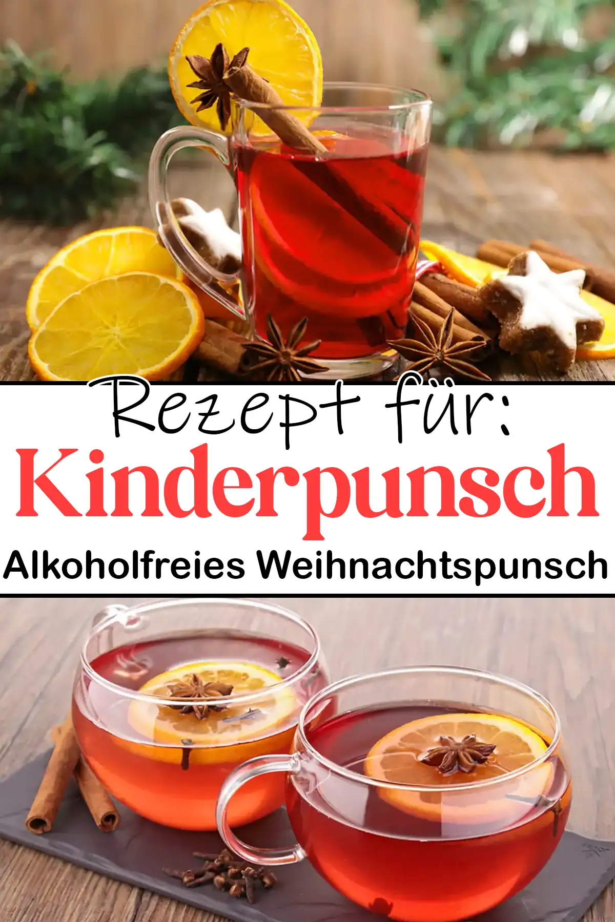 Bester Kinderpunsch – Einfaches & Alkoholfreies Weihnachtspunsch-Rezept