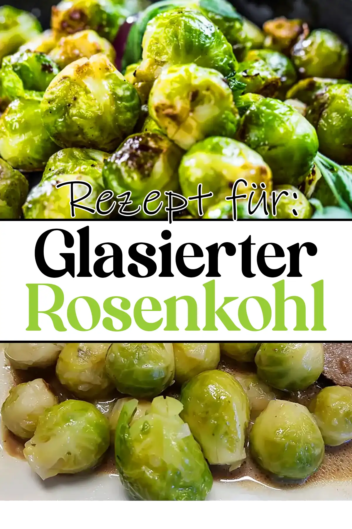 Glasierter Rosenkohl Rezept