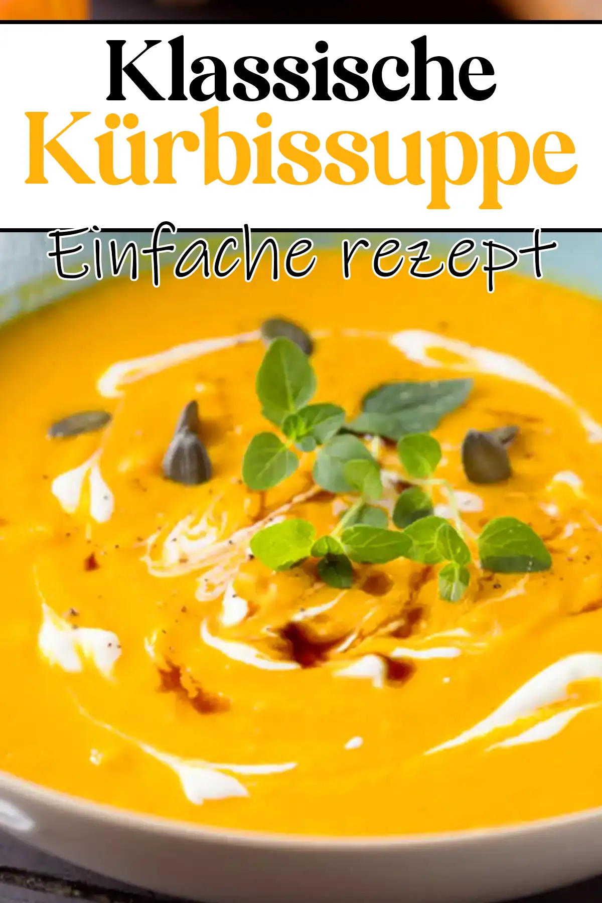 Klassische Kürbissuppe Rezept