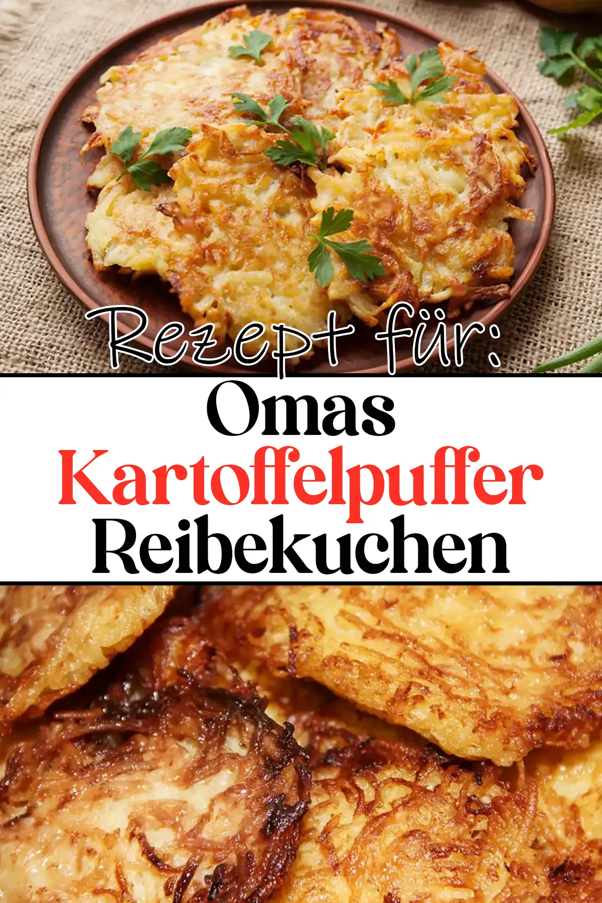 Omas Kartoffelpuffer Reibekuchen Rezept: