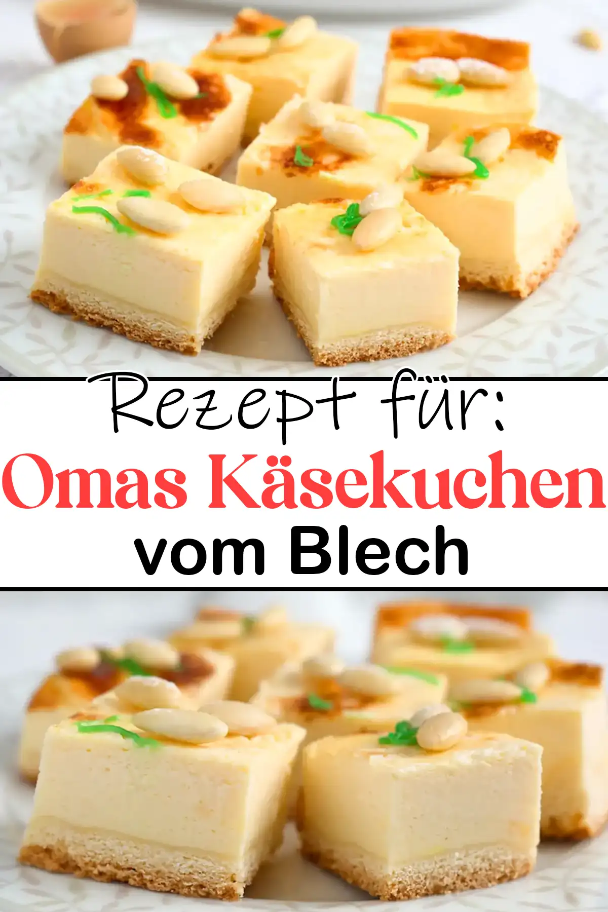 Omas Käsekuchen vom Blech Rezept – Ein Stück Tradition