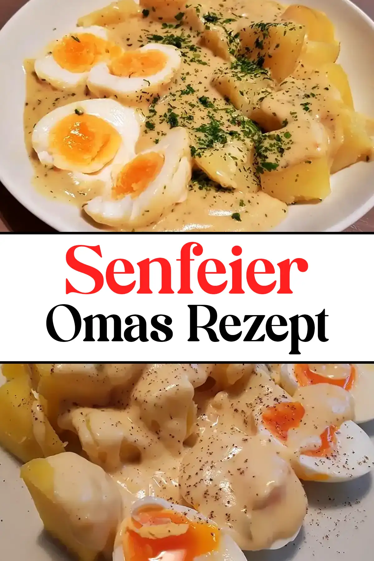 Senfeier Omas Rezept