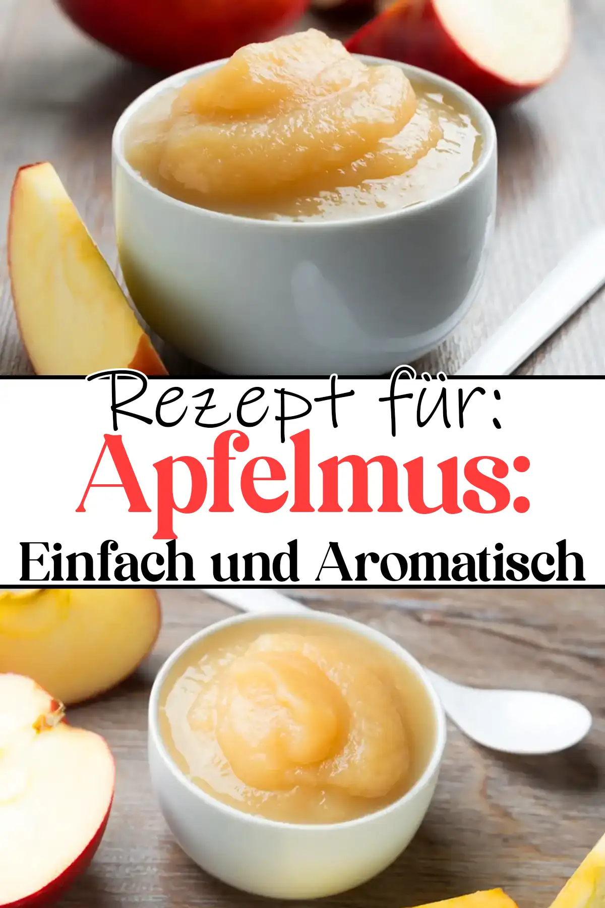 Apfelmus: Einfach und Aromatisch