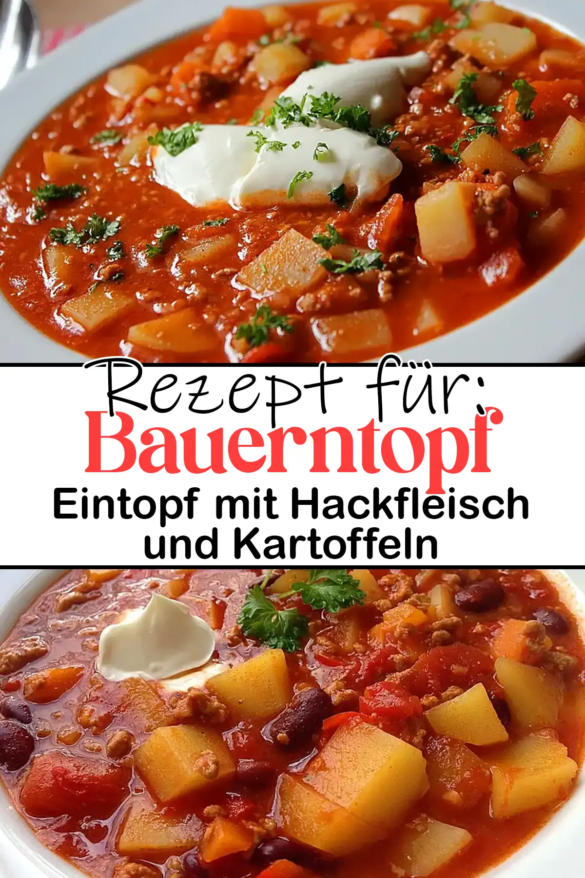 Bauerntopf Rezept: Eintopf mit Hackfleisch und Kartoffeln