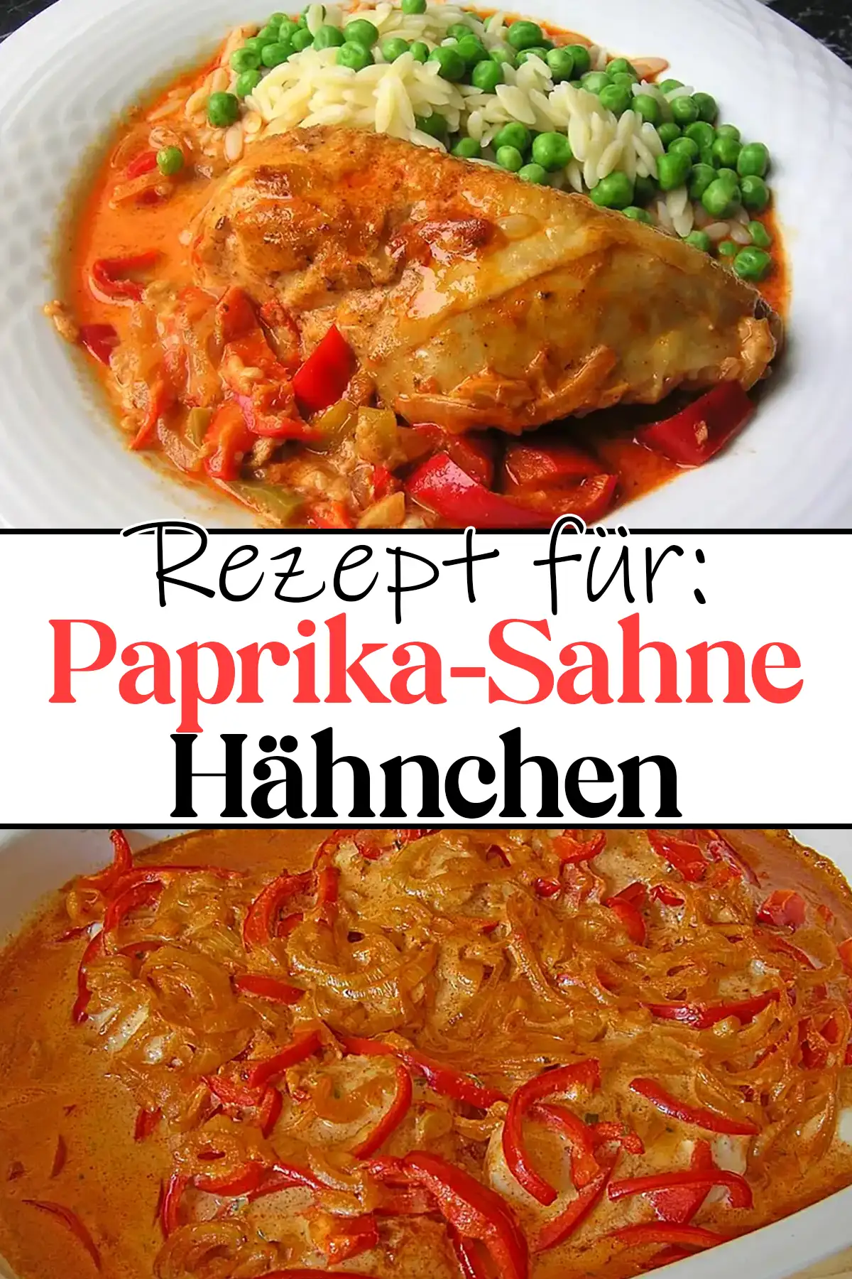 Cremiges Paprika-Sahne-Hähnchen: Ein Rezept zum Verlieben